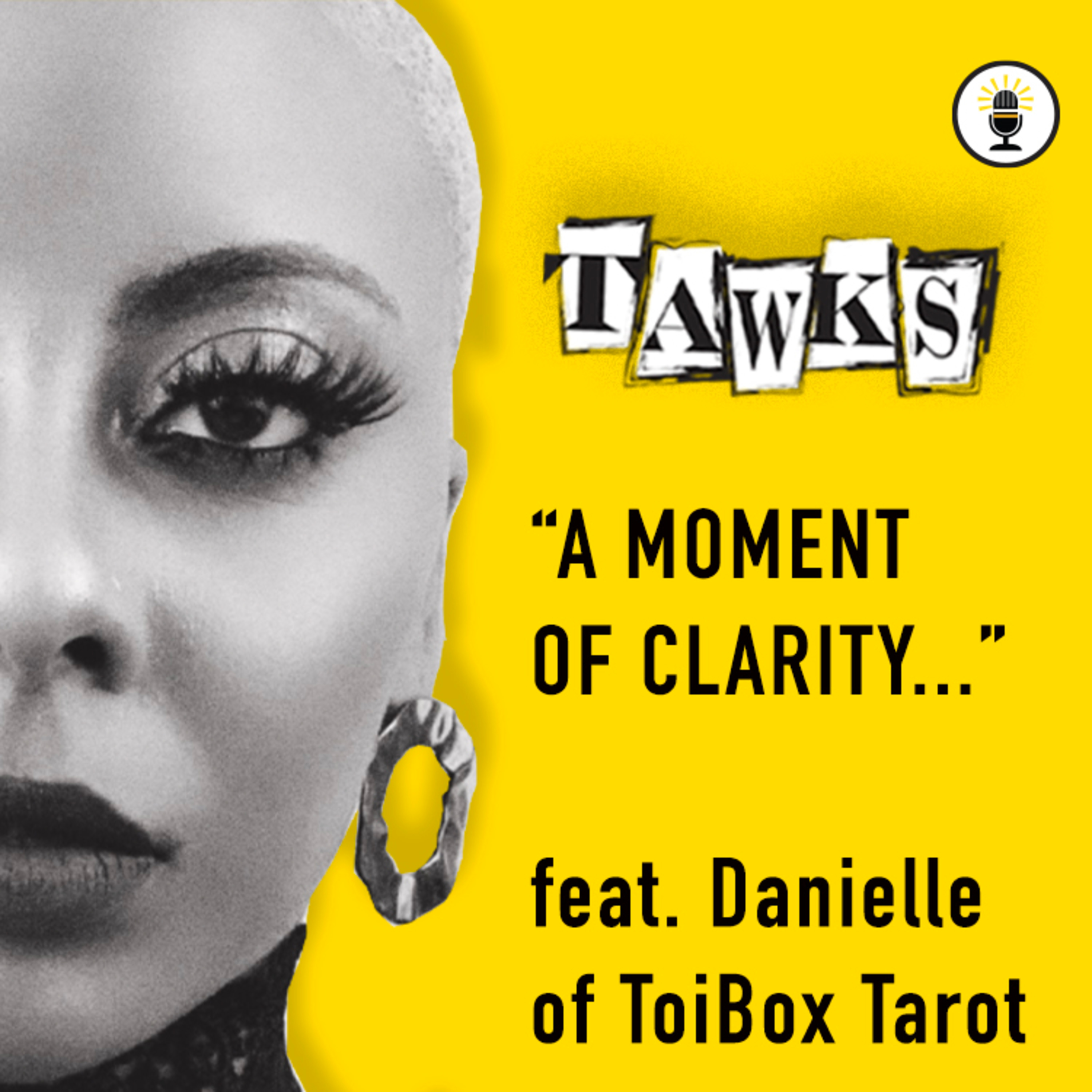 TAWKS: the Podcast