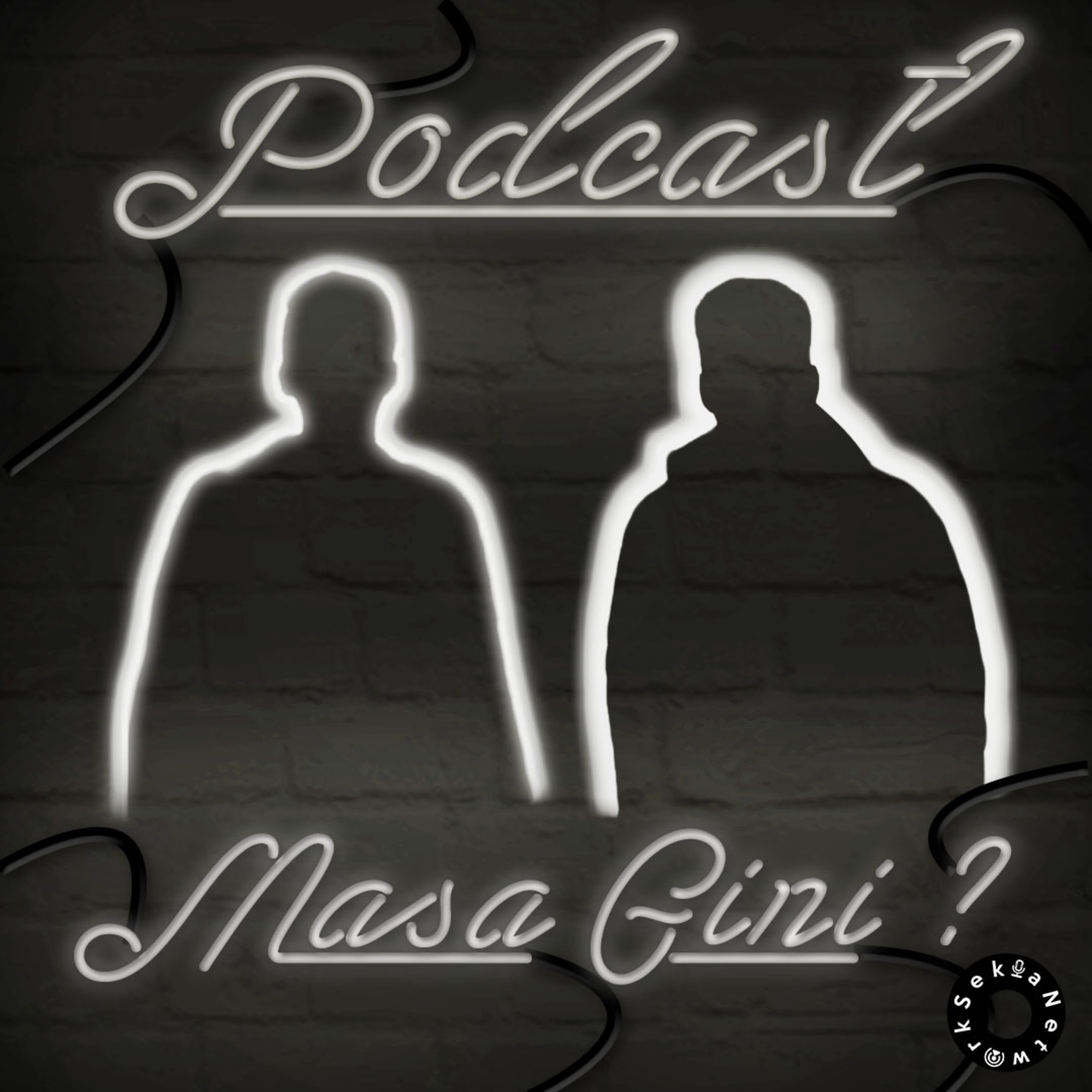 Podcast Masa Gini?