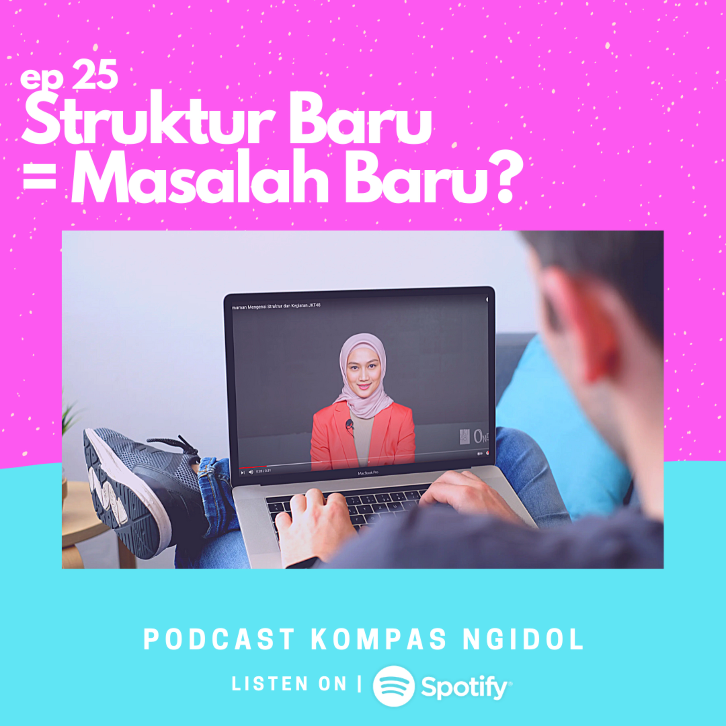 Struktur Baru = Masalah Baru? episode artwork