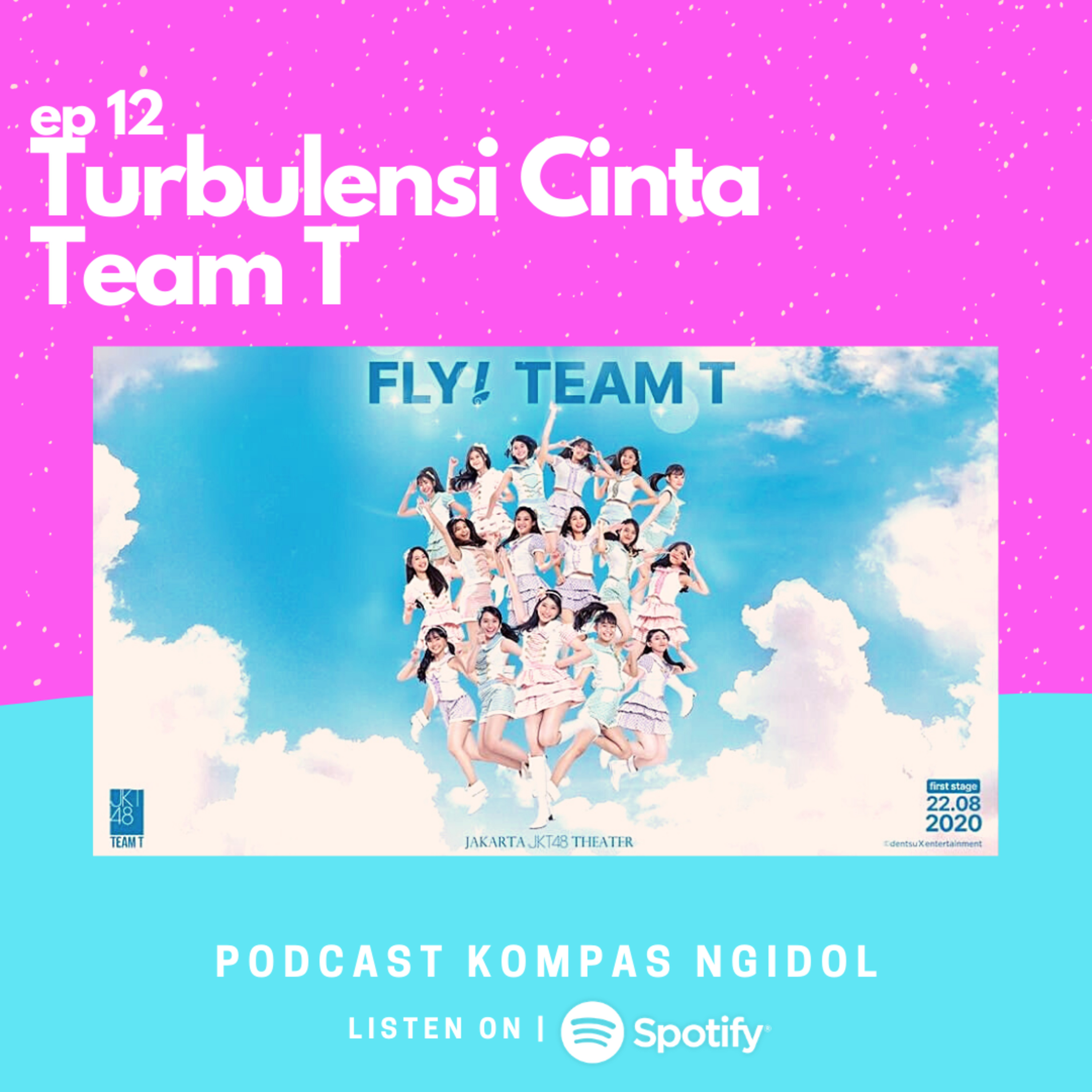 Turbulensi Cinta Team T episode artwork