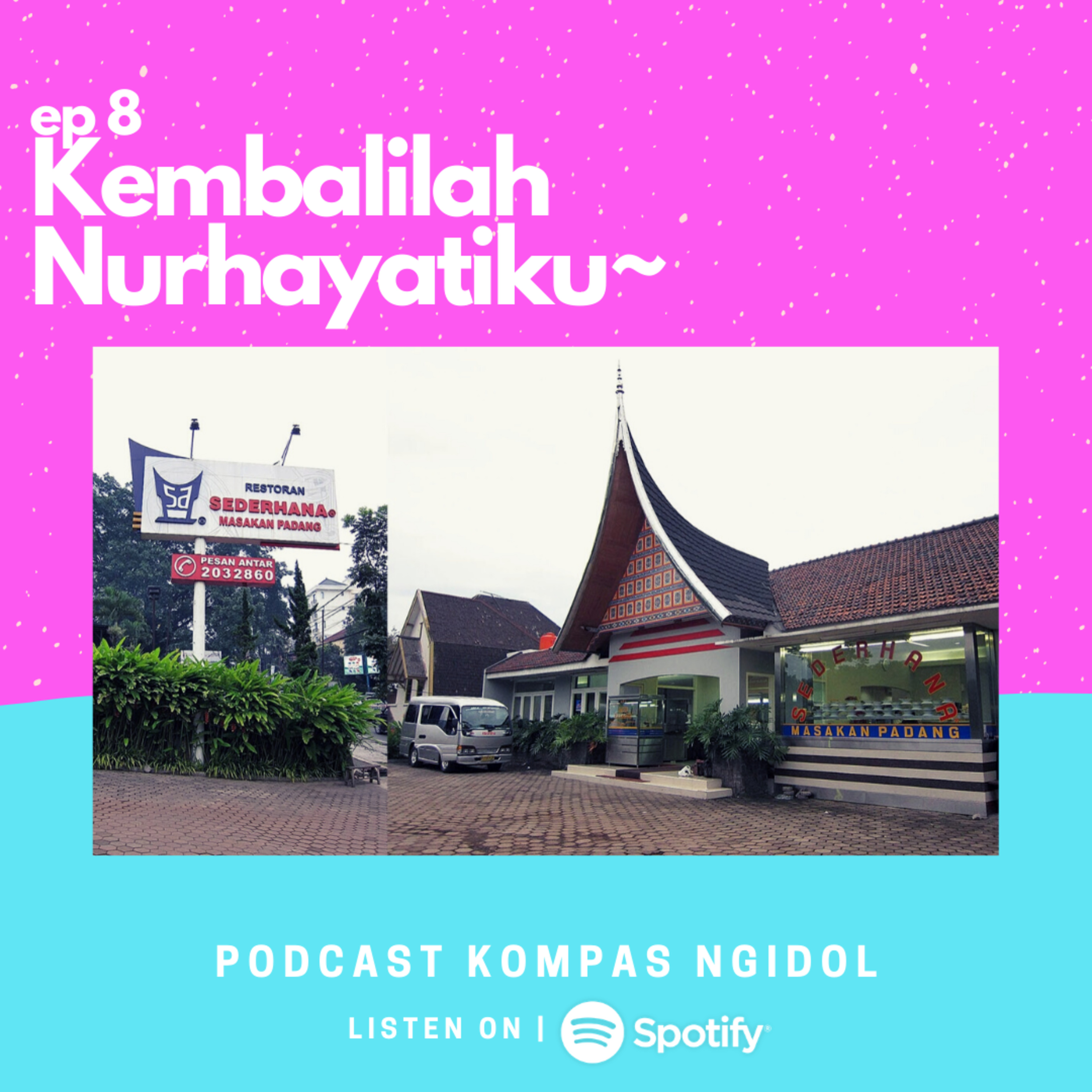 Kembalilah Nurhayatiku~ episode artwork