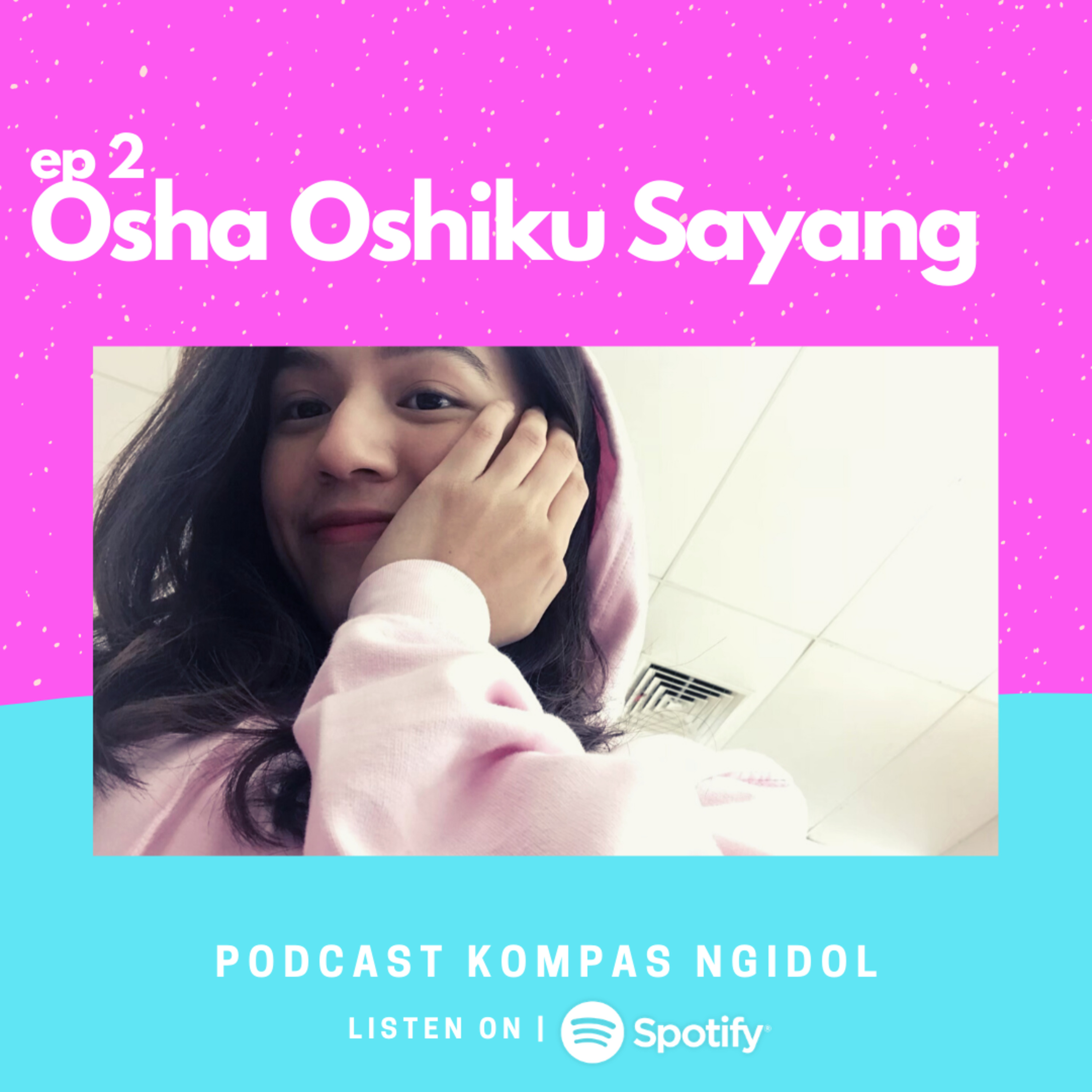 Osha Oshiku Sayang episode artwork