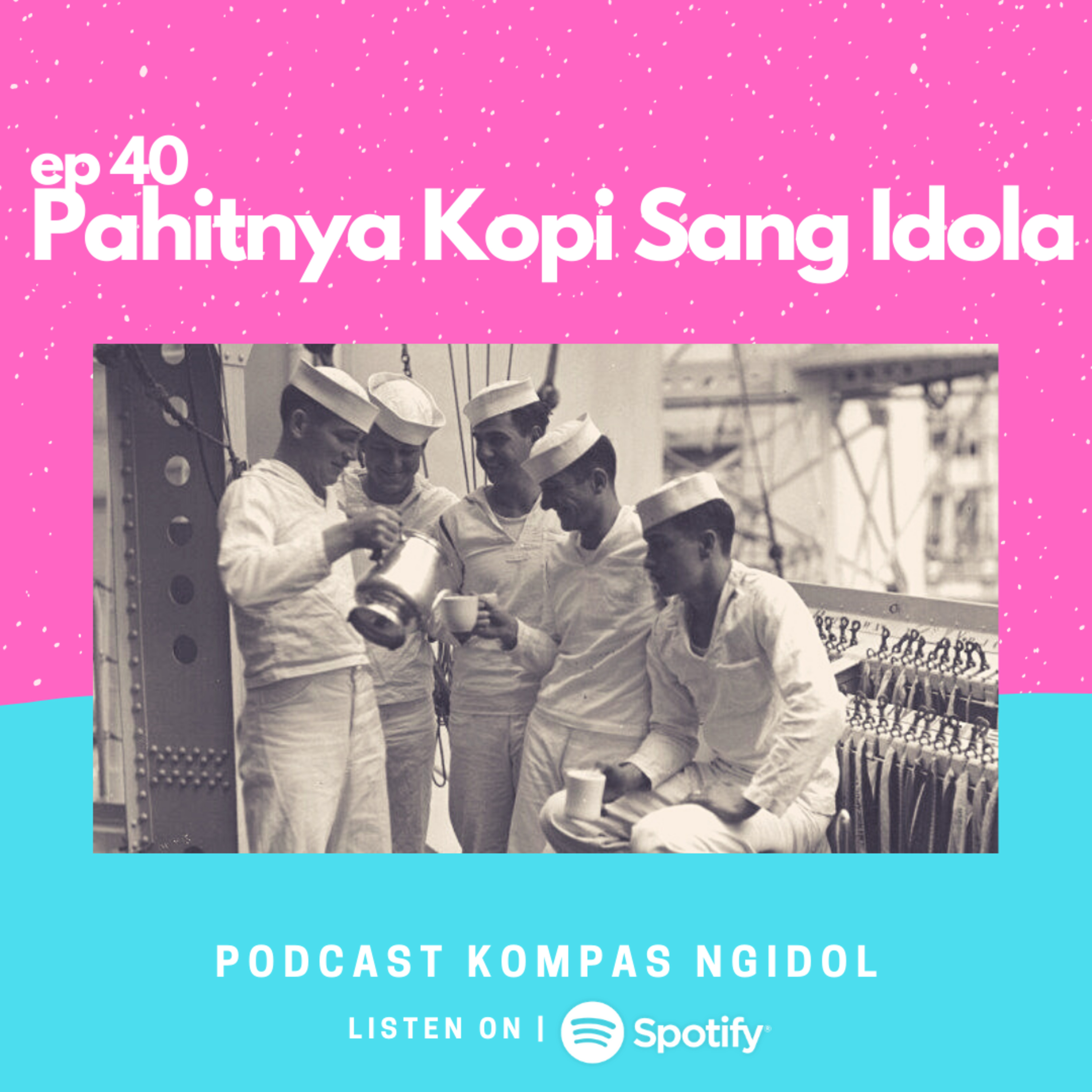Pahitnya Kopi Sang Idola episode artwork