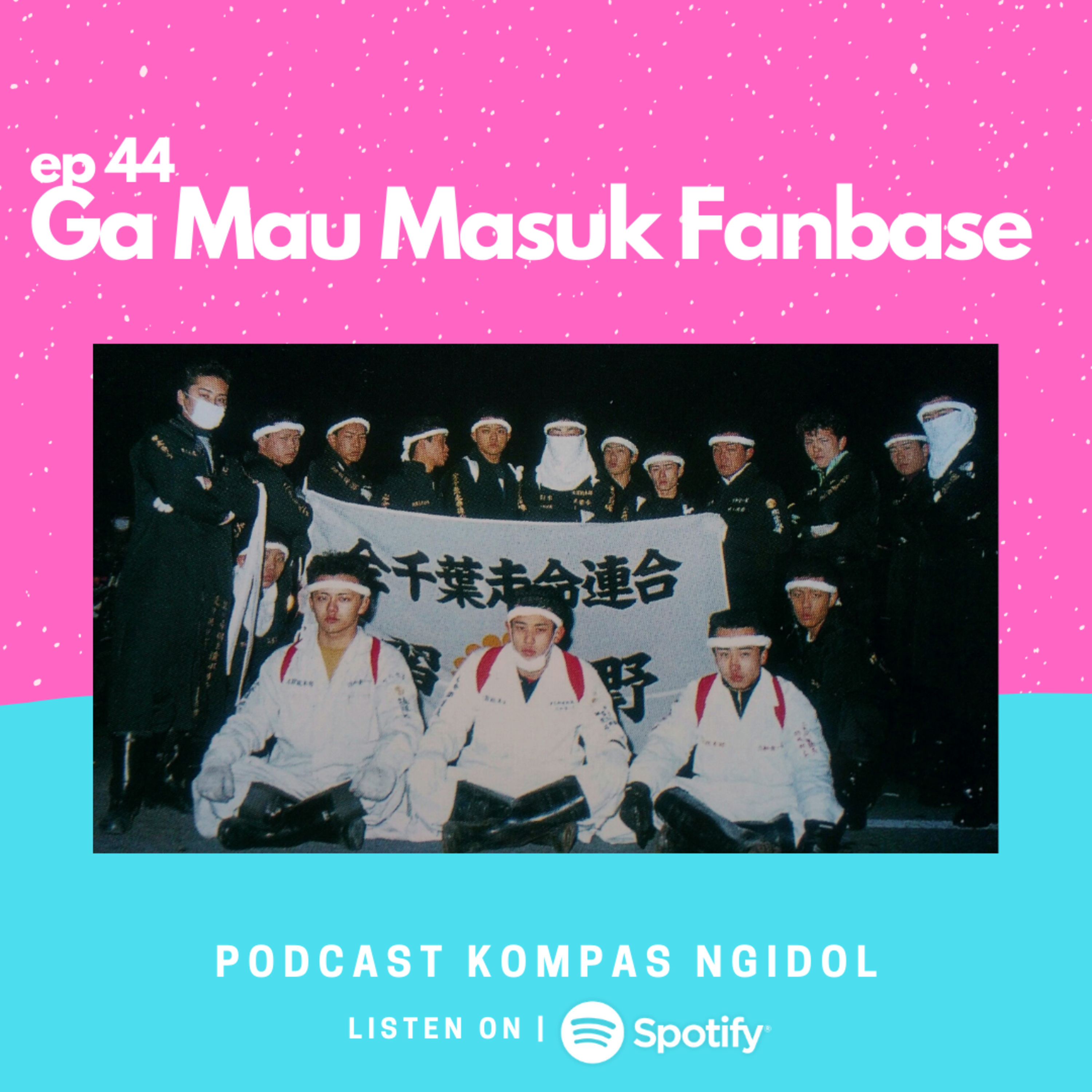 Ga Mau Masuk Fanbase episode artwork