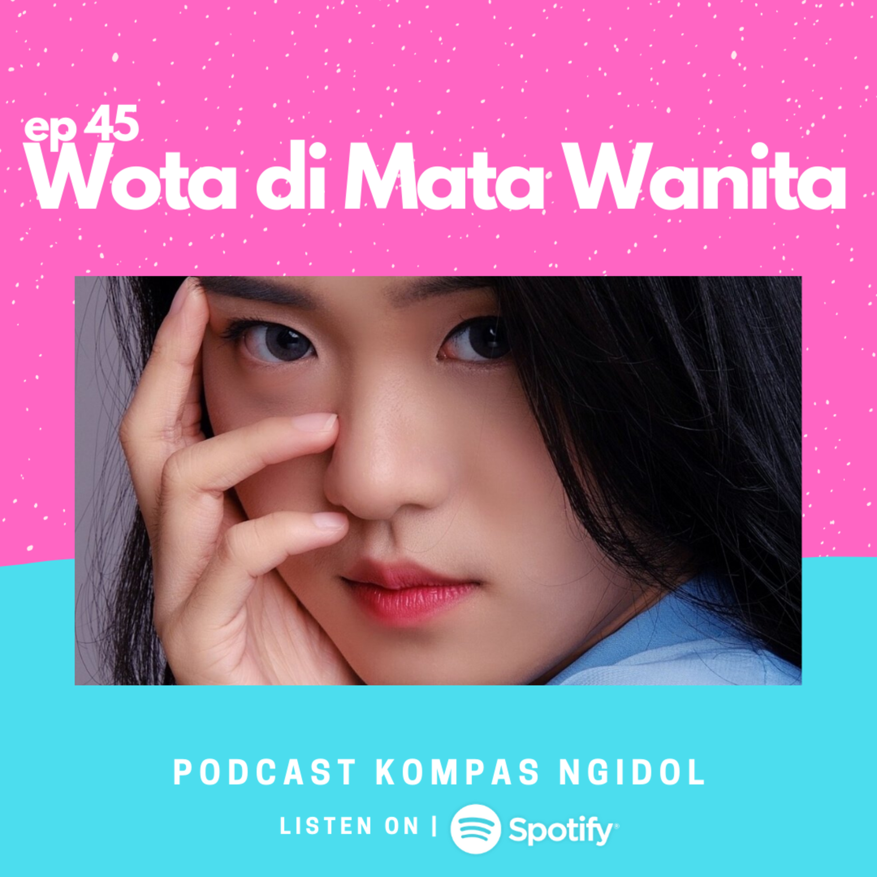 Wota di Mata Wanita episode artwork