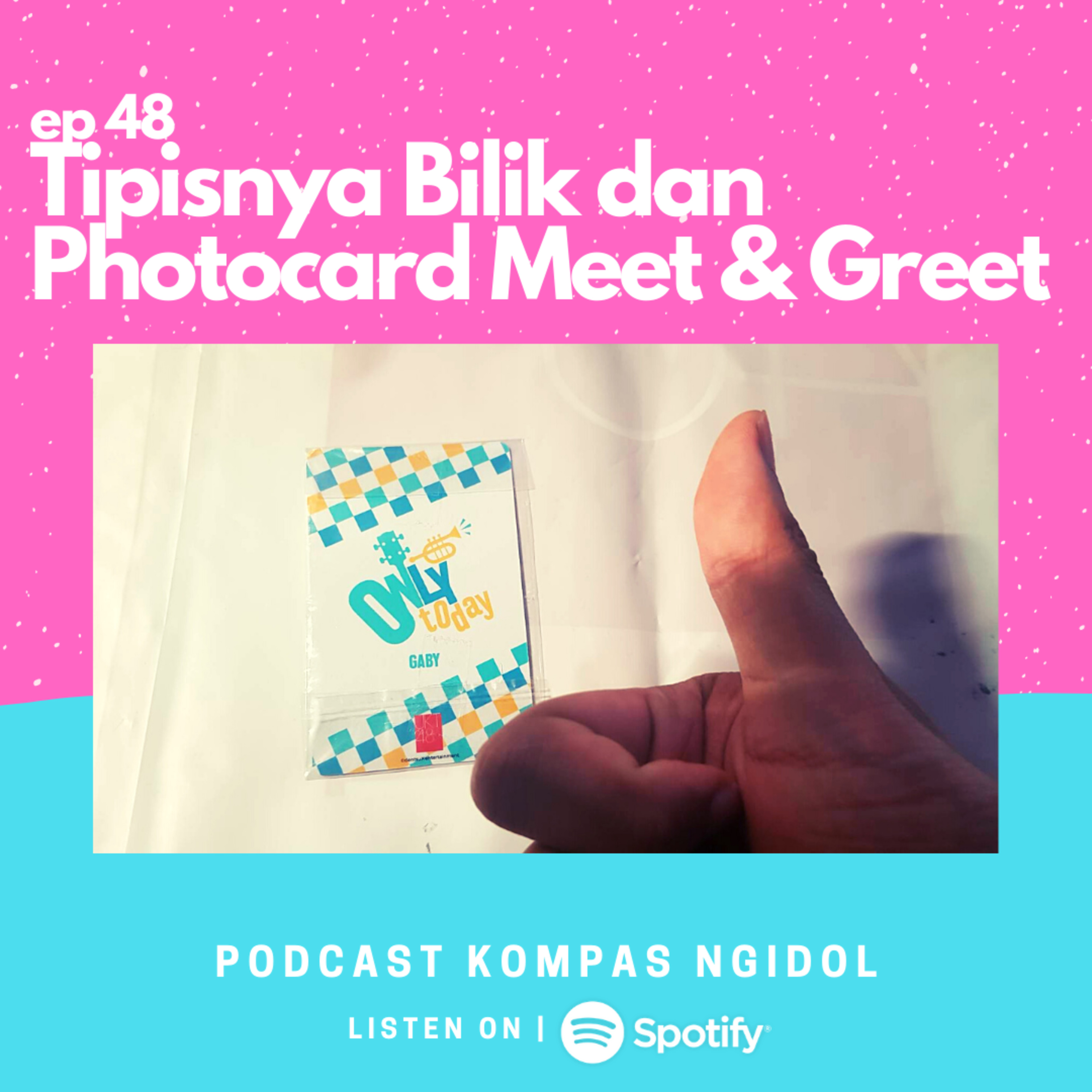 Tipisnya Bilik dan Photocard Meet & Greet episode artwork