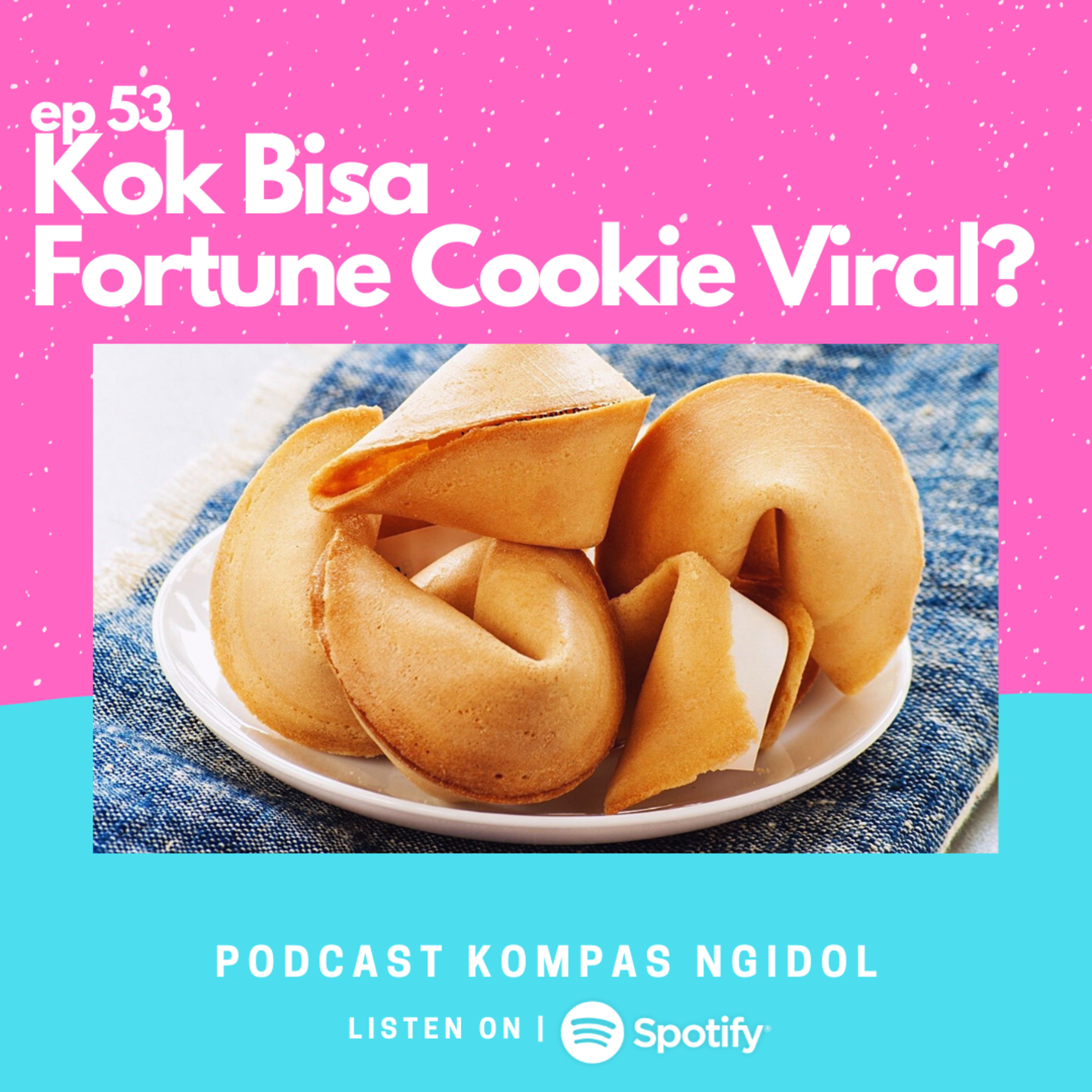 Kok Bisa Fortune Cookie Viral? episode artwork