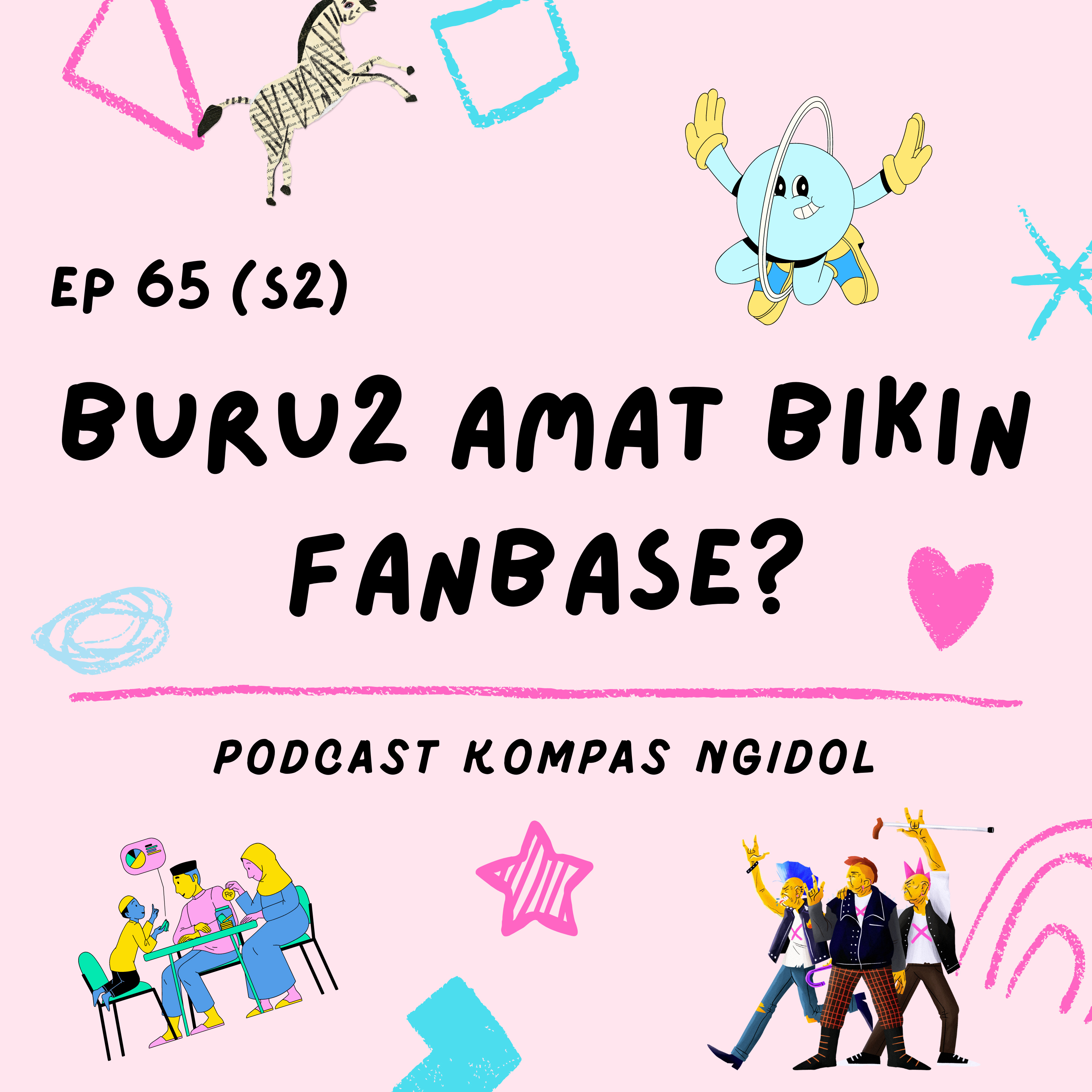 Buru2 Amat Bikin Fanbase? episode artwork