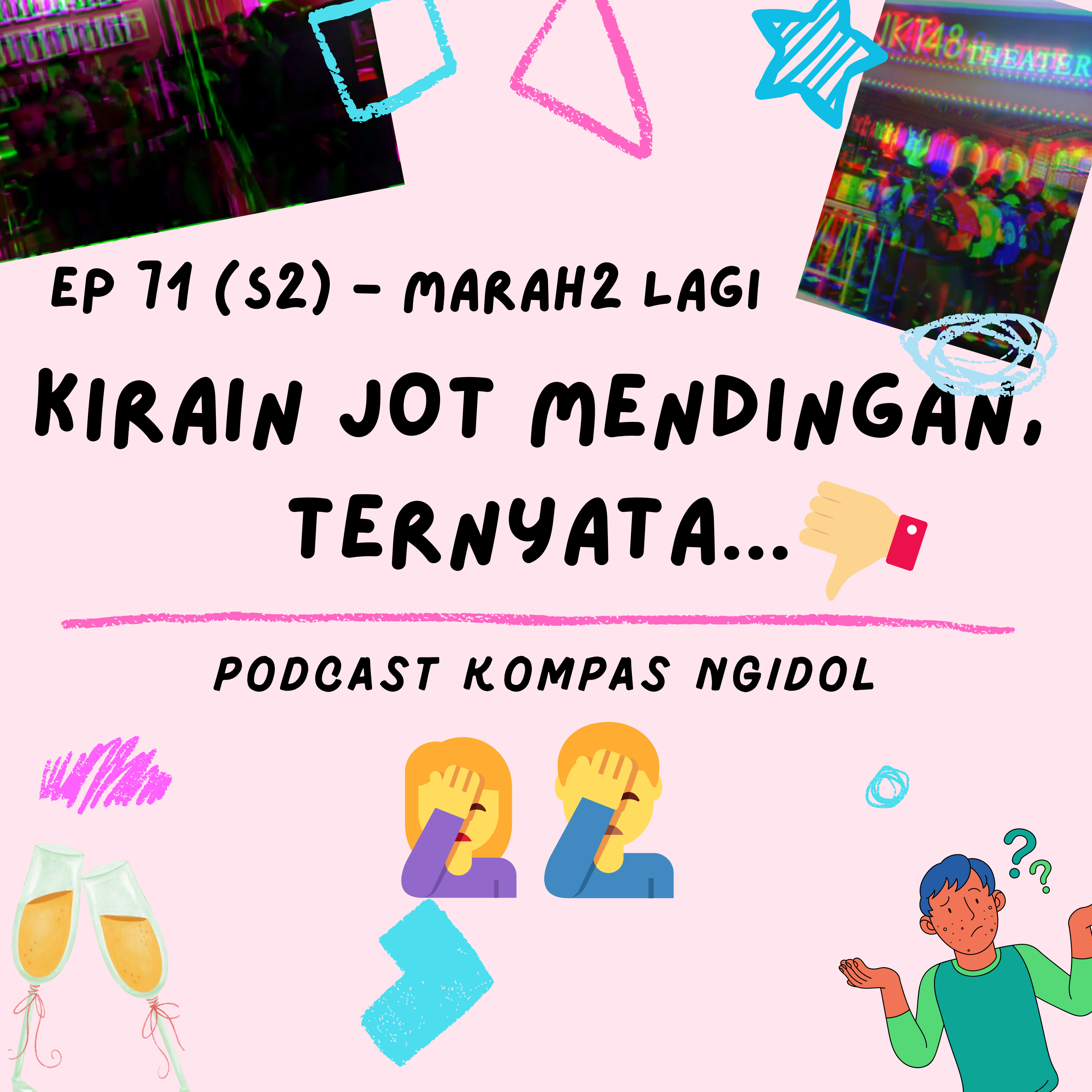 Kirain JOT Mendingan, Ternyata... episode artwork