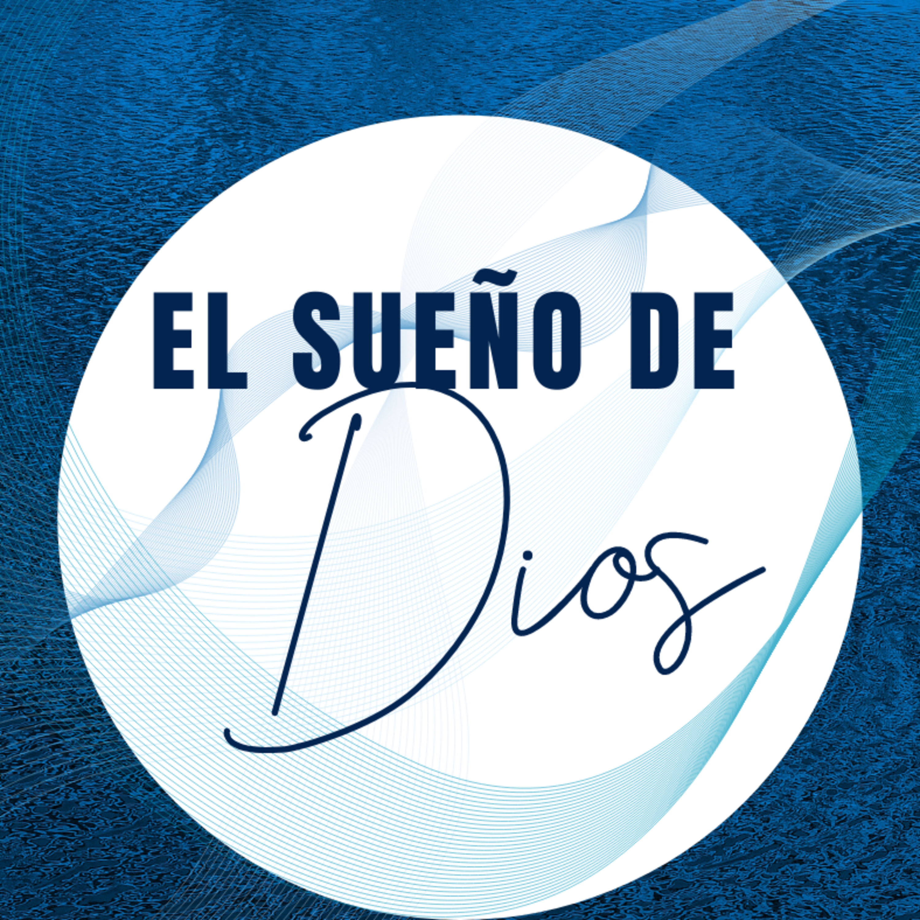 El Sueño de Dios  episode artwork