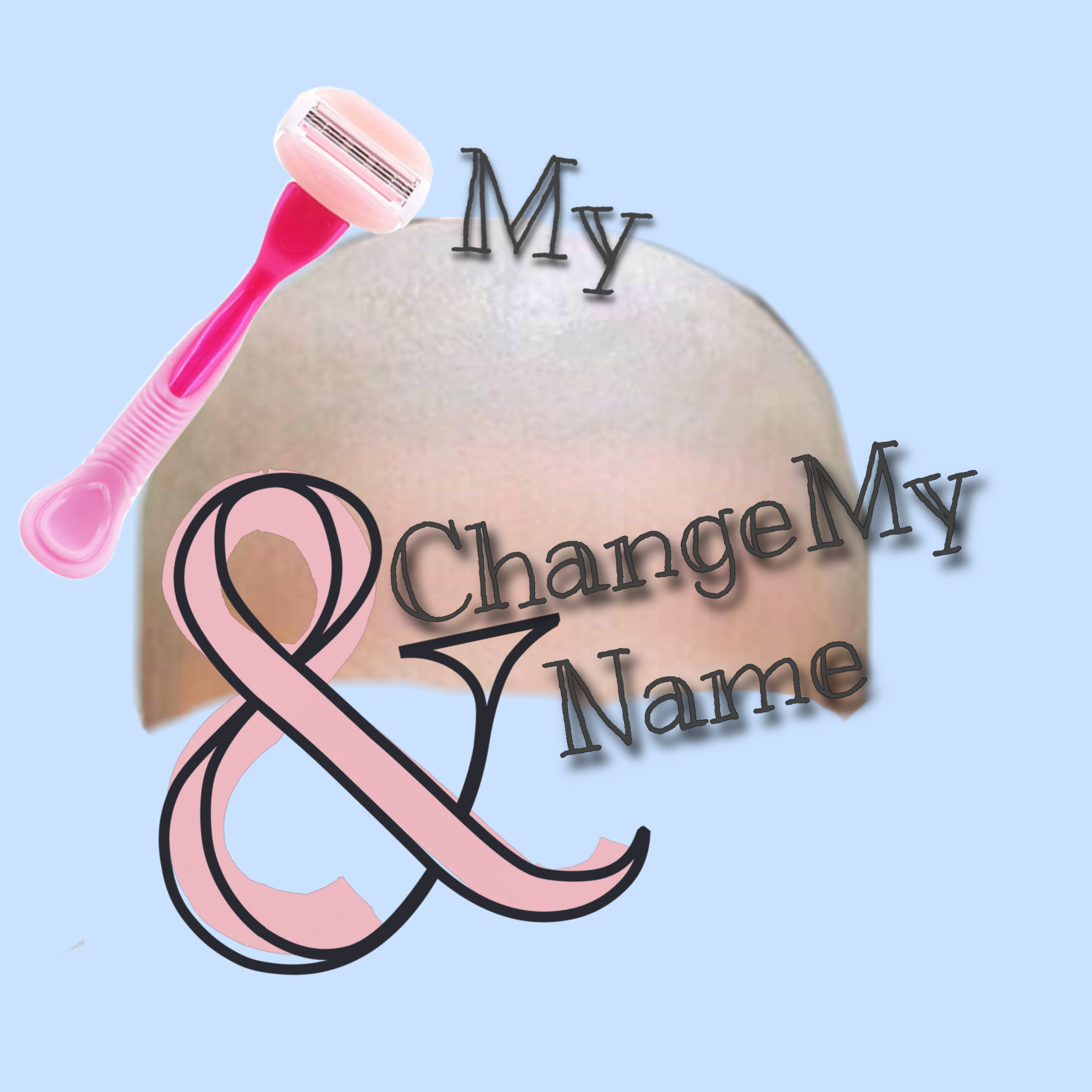Welcome to ShaveMyHead & ChangeMyName!