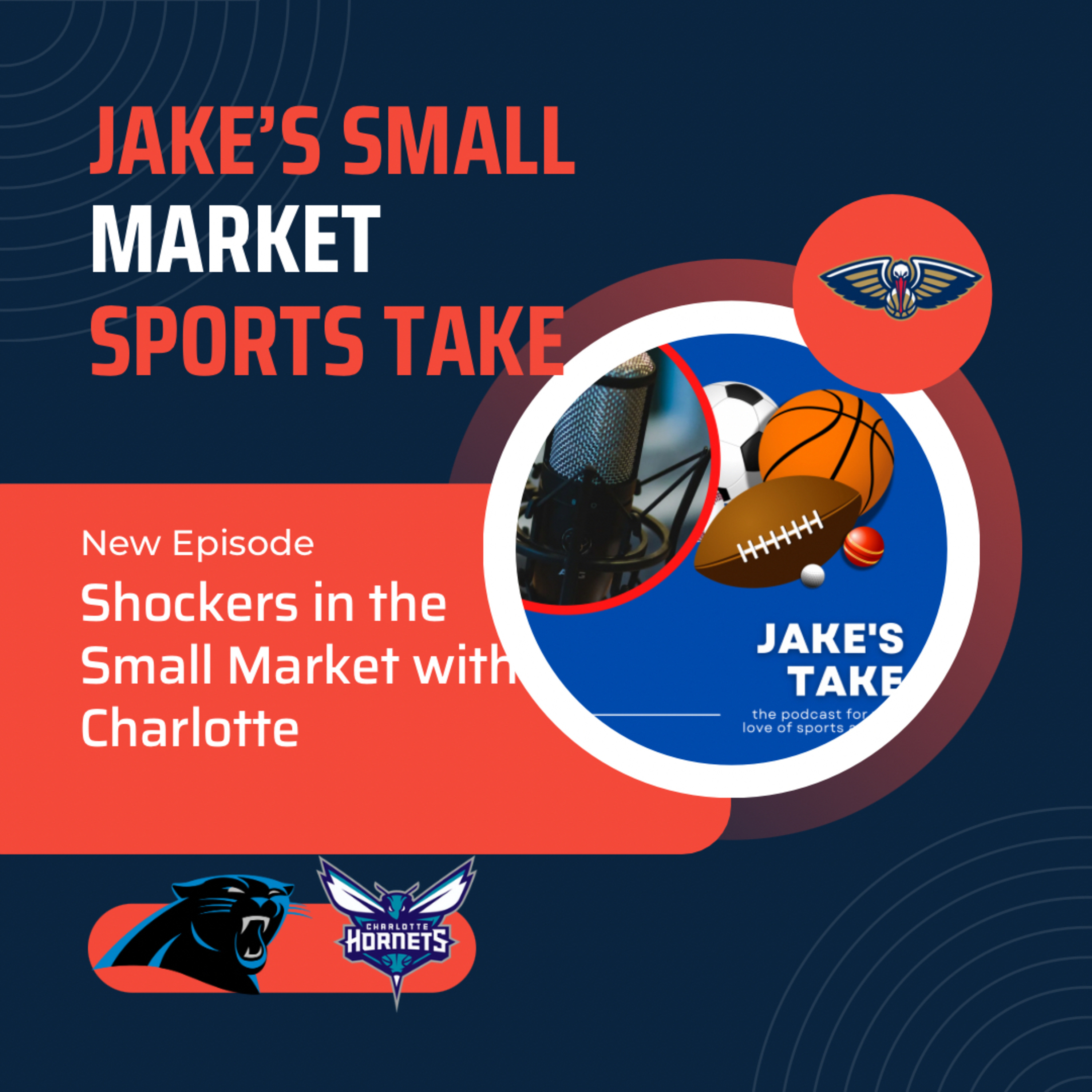 Shockers in the Small Market with Charlotte