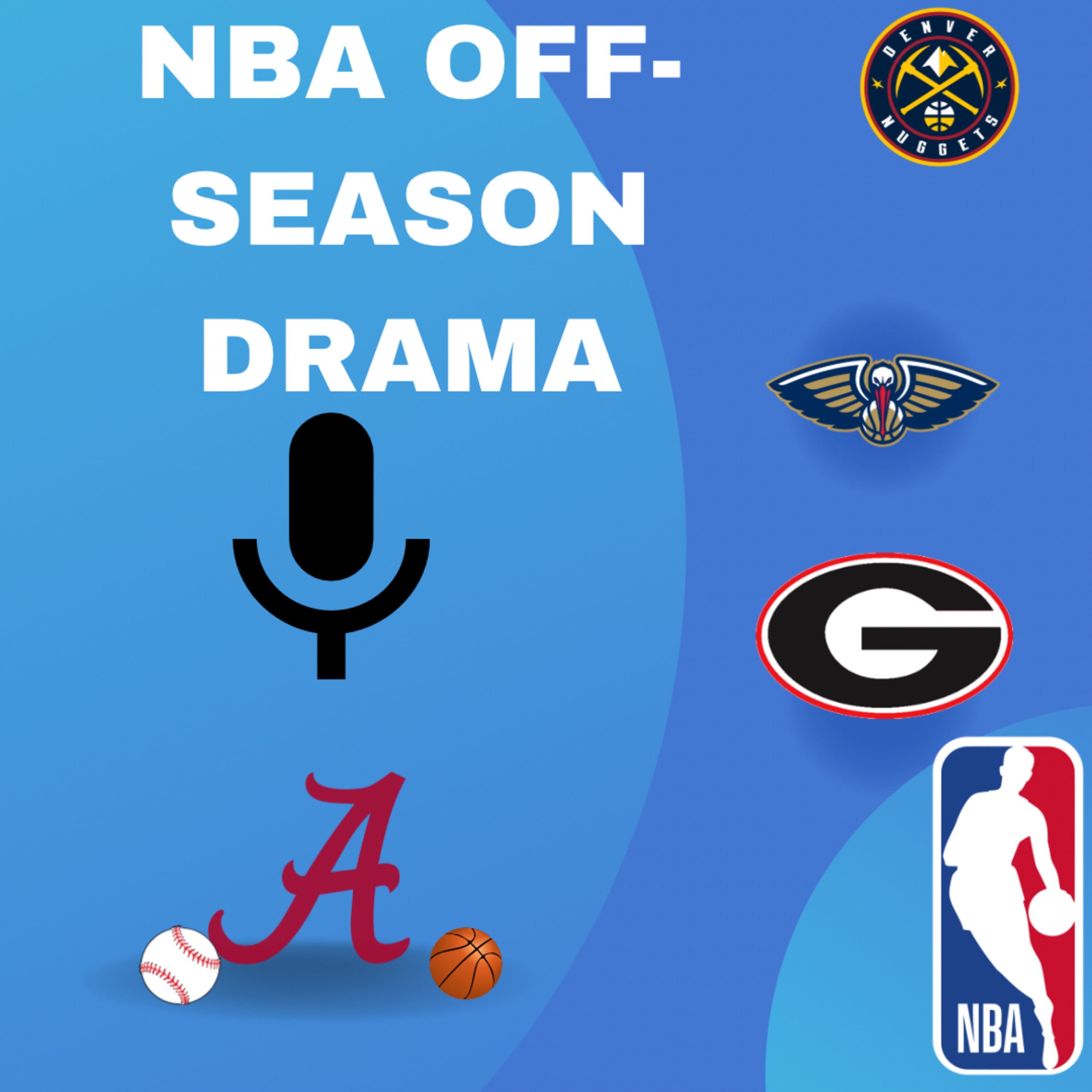 NBA Drama, Alabama’s baseball coach, Scoot Henderson and New CFB Schedules