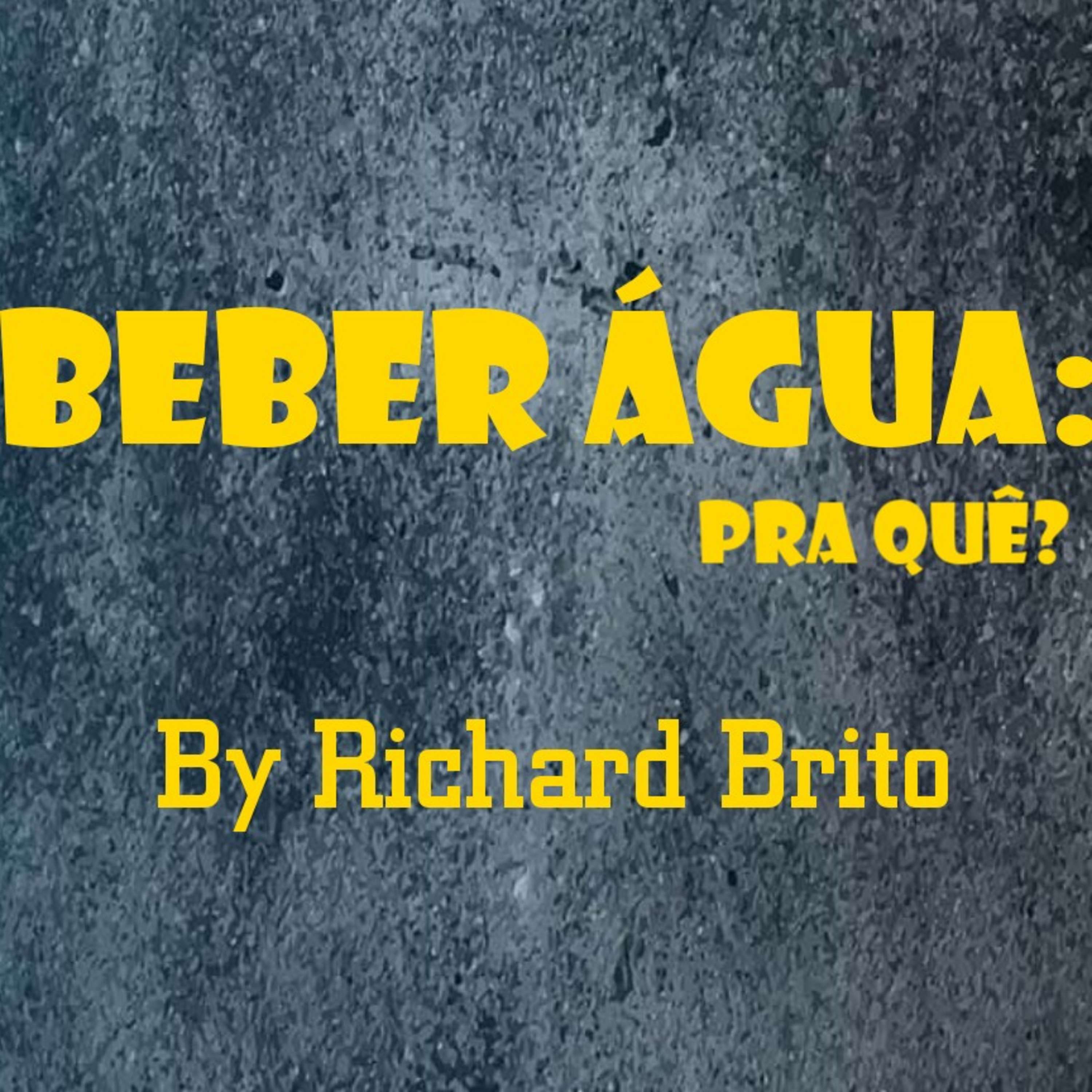 A importância de beber água.  episode artwork