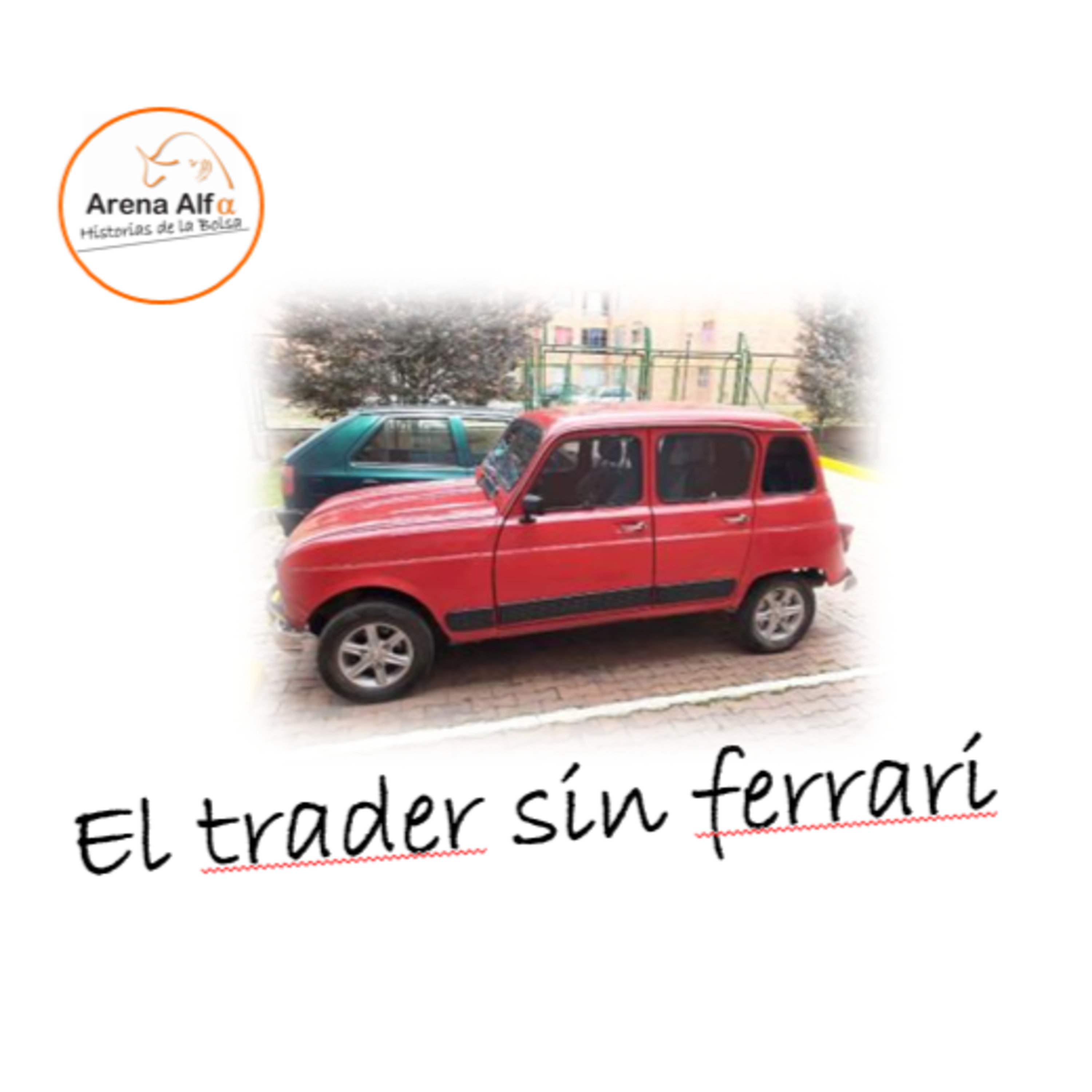 El Trader sin Ferrari