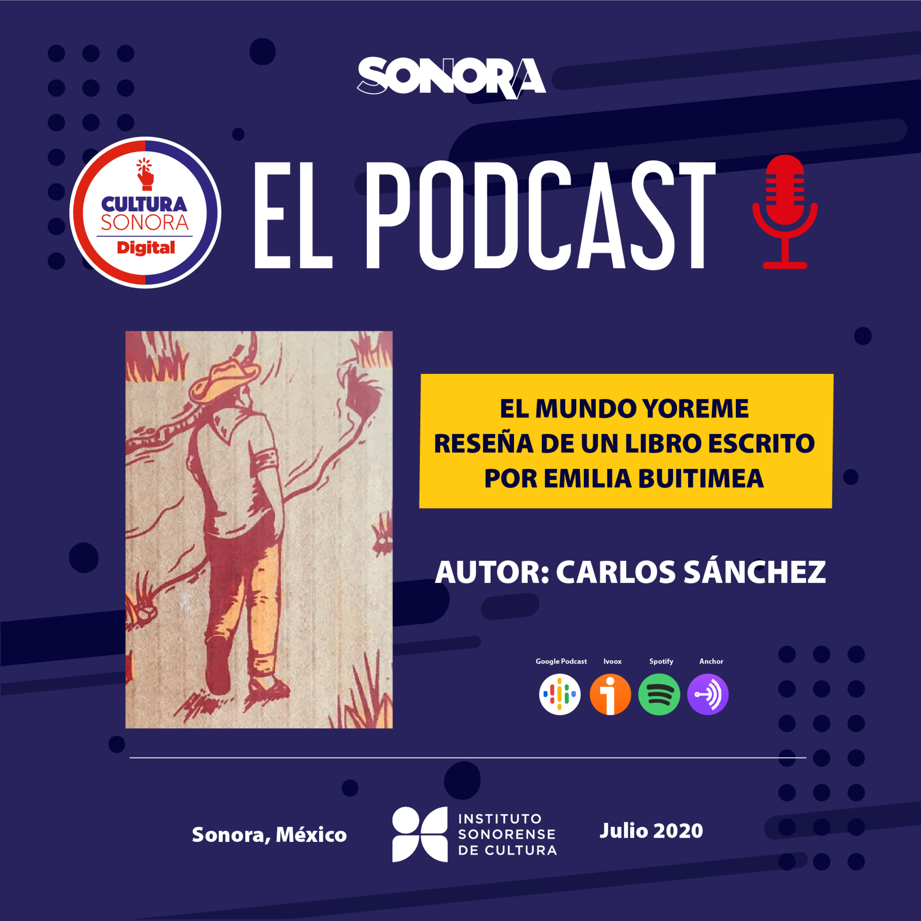 CulturaSonora Digital, El Podcast