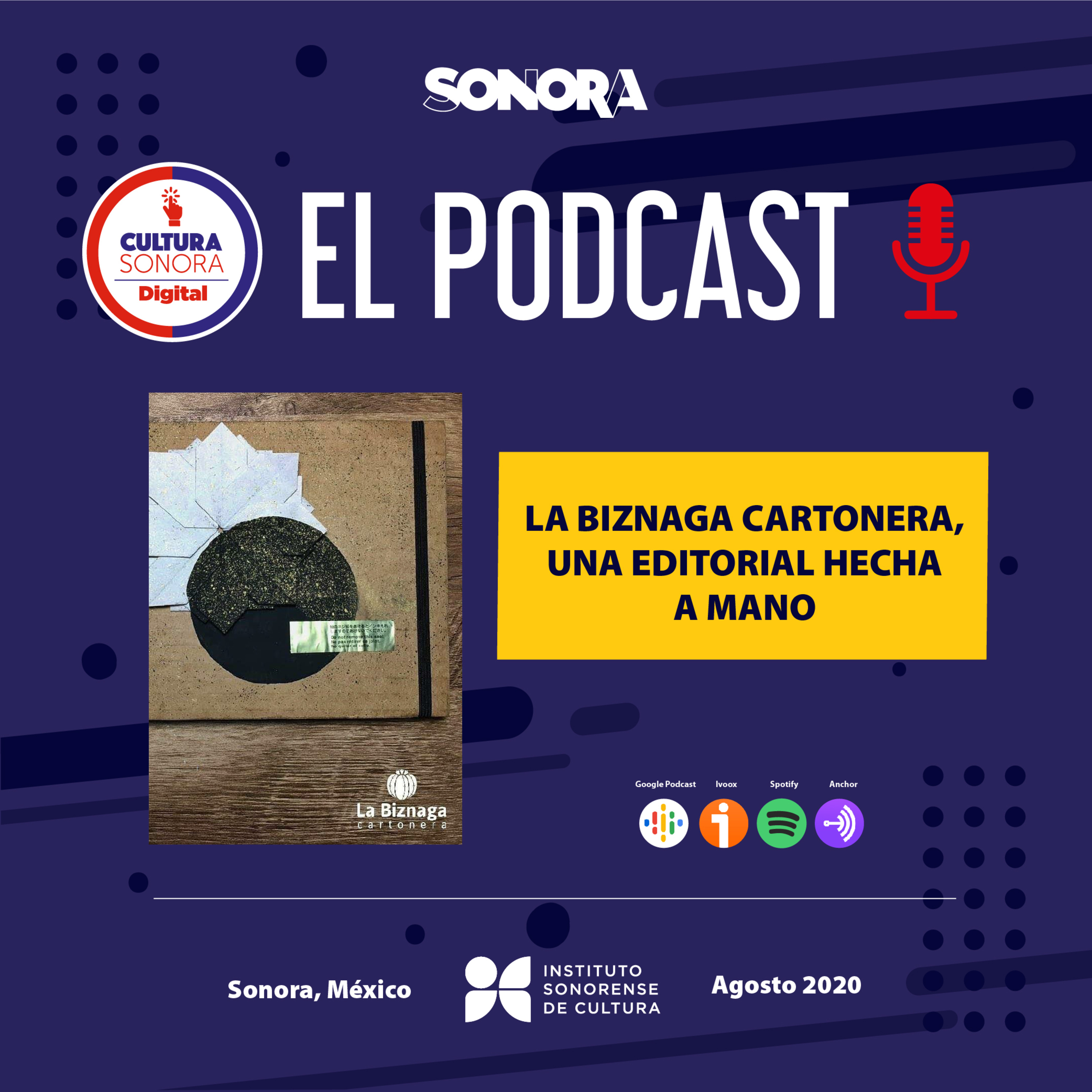 CulturaSonora Digital, El Podcast