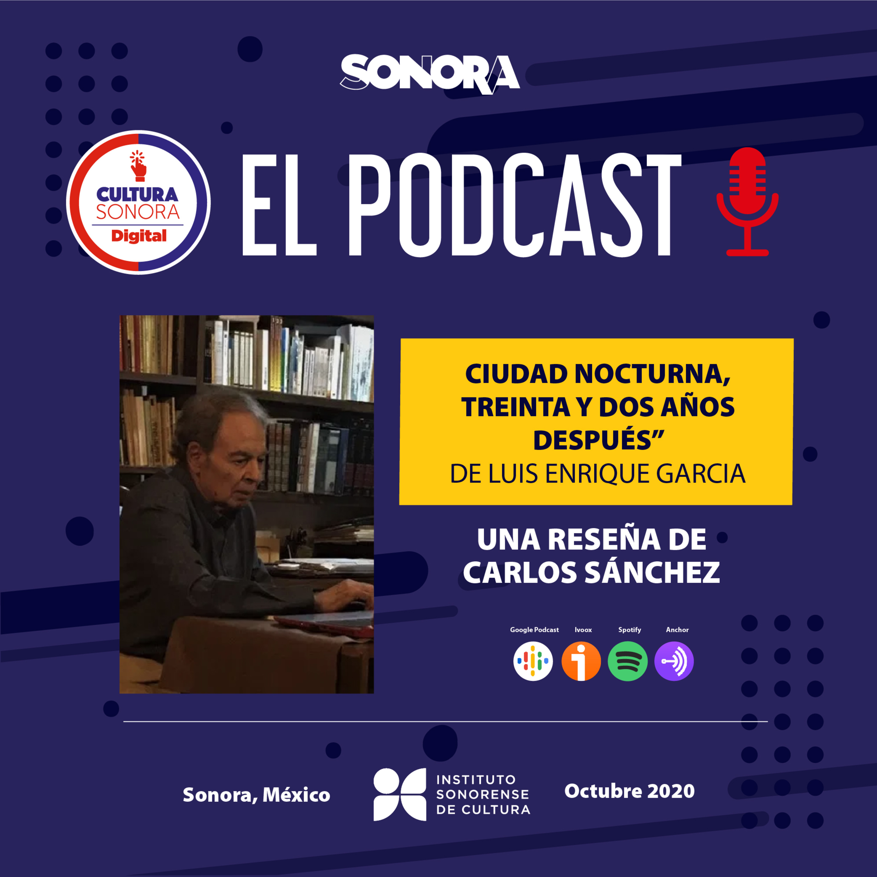 CulturaSonora Digital, El Podcast