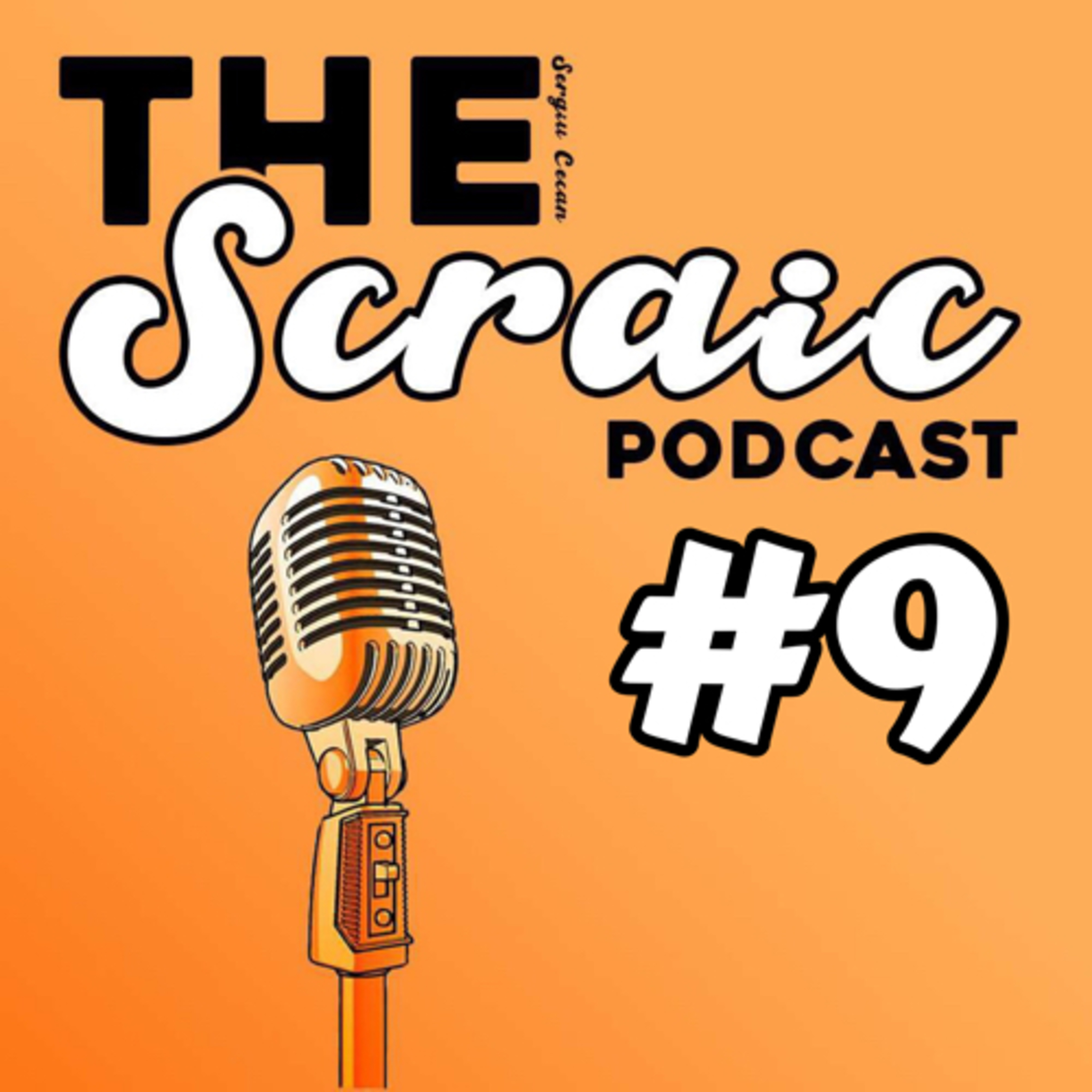 The Scraic Podcast