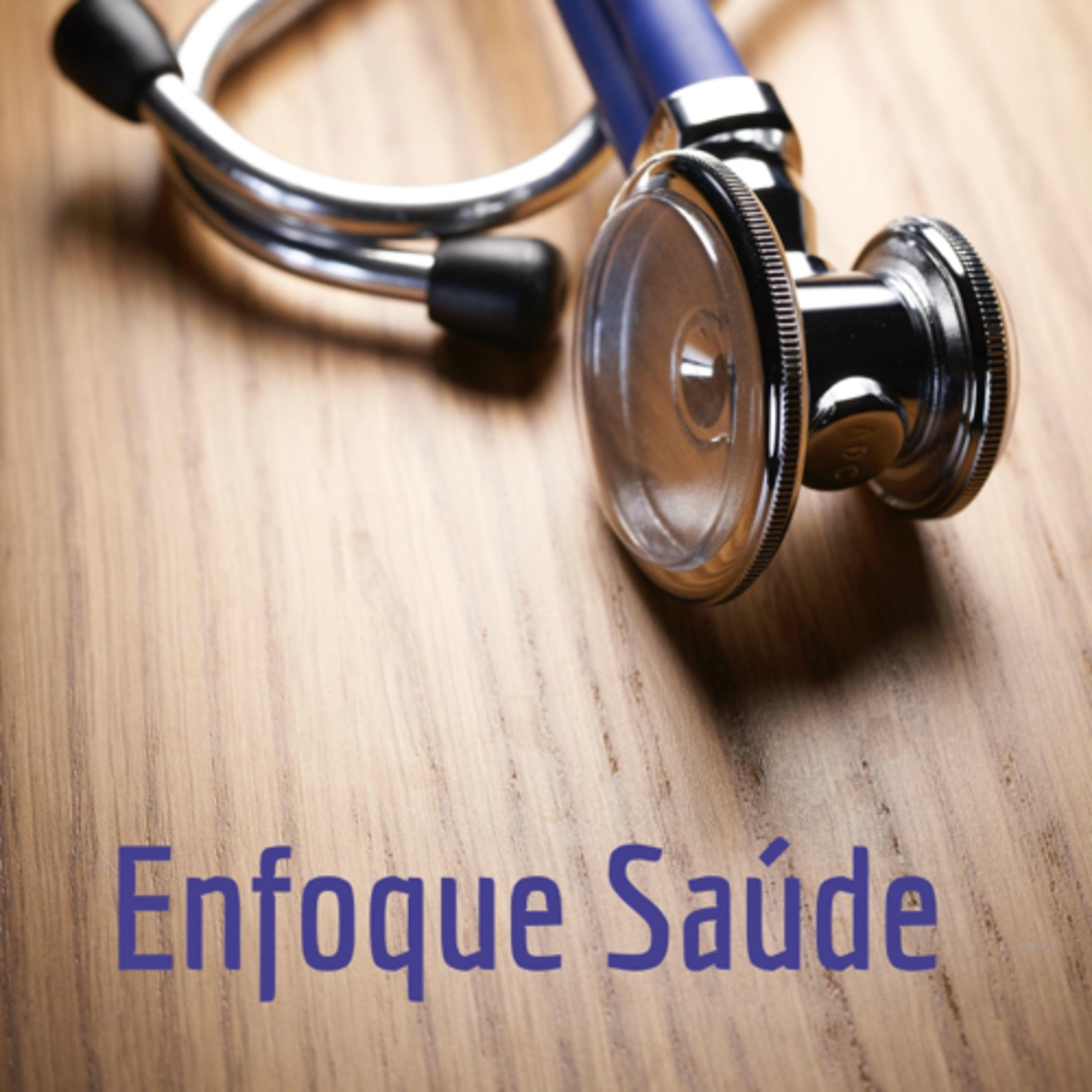 0. Bem-vindo ao Enfoque Saúde! episode artwork