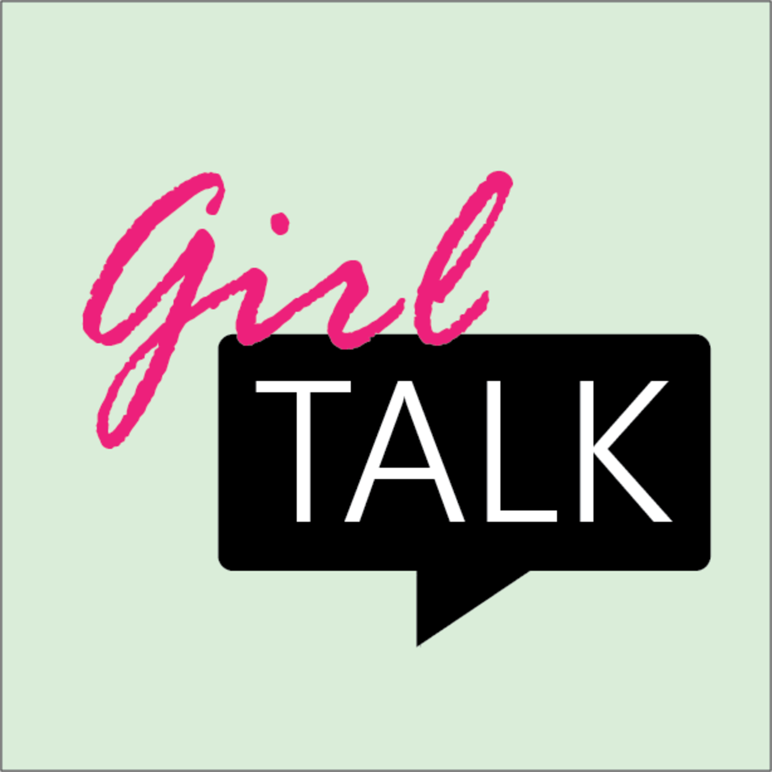 Girl Talk- Challenges episode artwork
