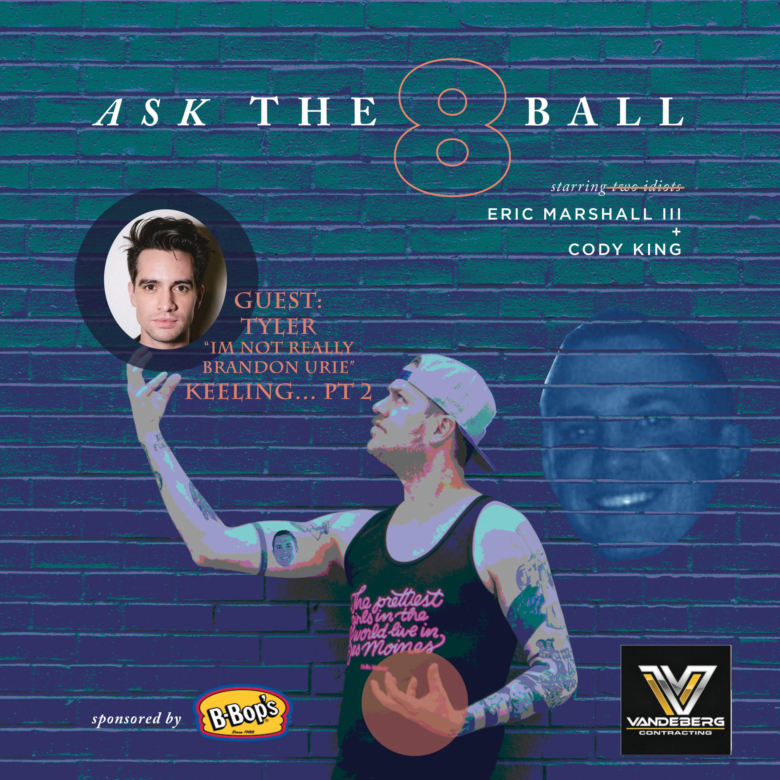 Ask The 8 Ball Episode 14 f. Tyler Keeling