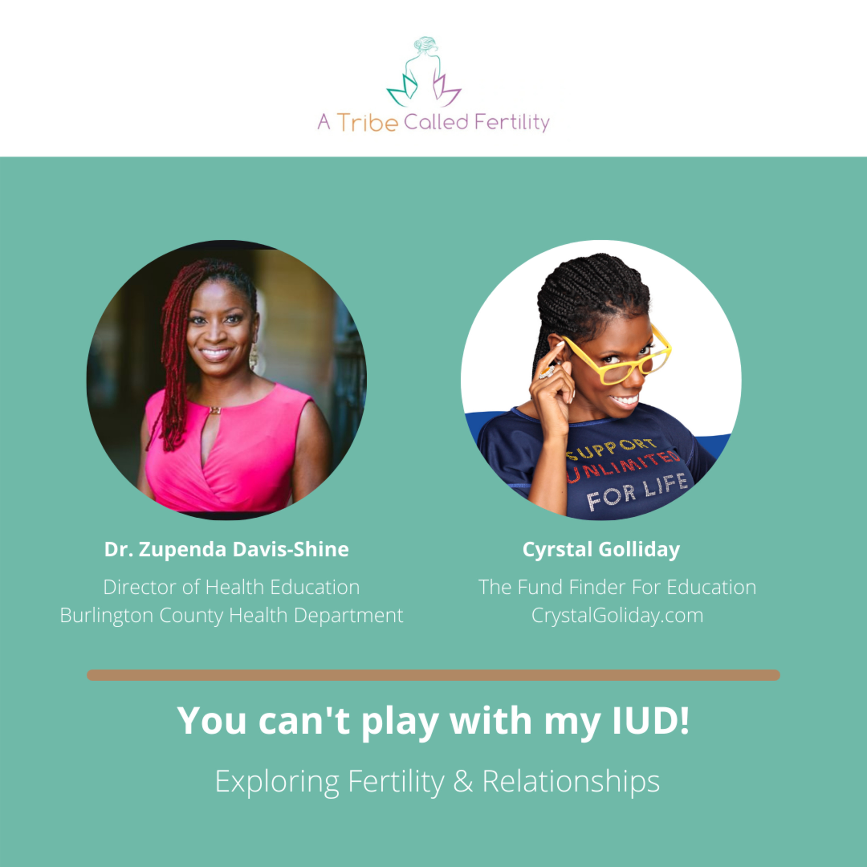 #9 You can't play with my IUD! Exploring Fertility & Relationships episode artwork