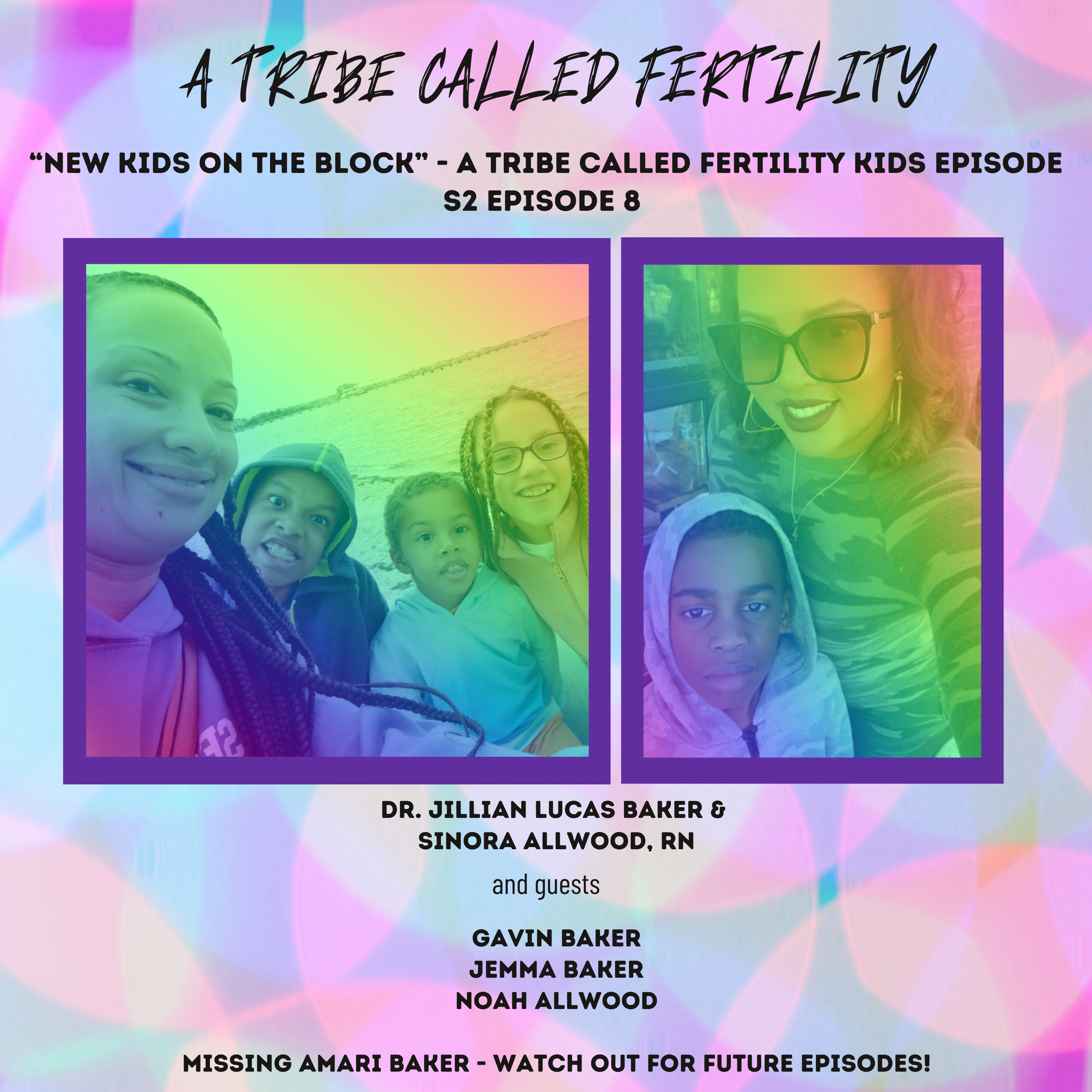 S2 Episode 8 “New Kids on the Block” - A Tribe Called Fertility Kids Episode episode artwork