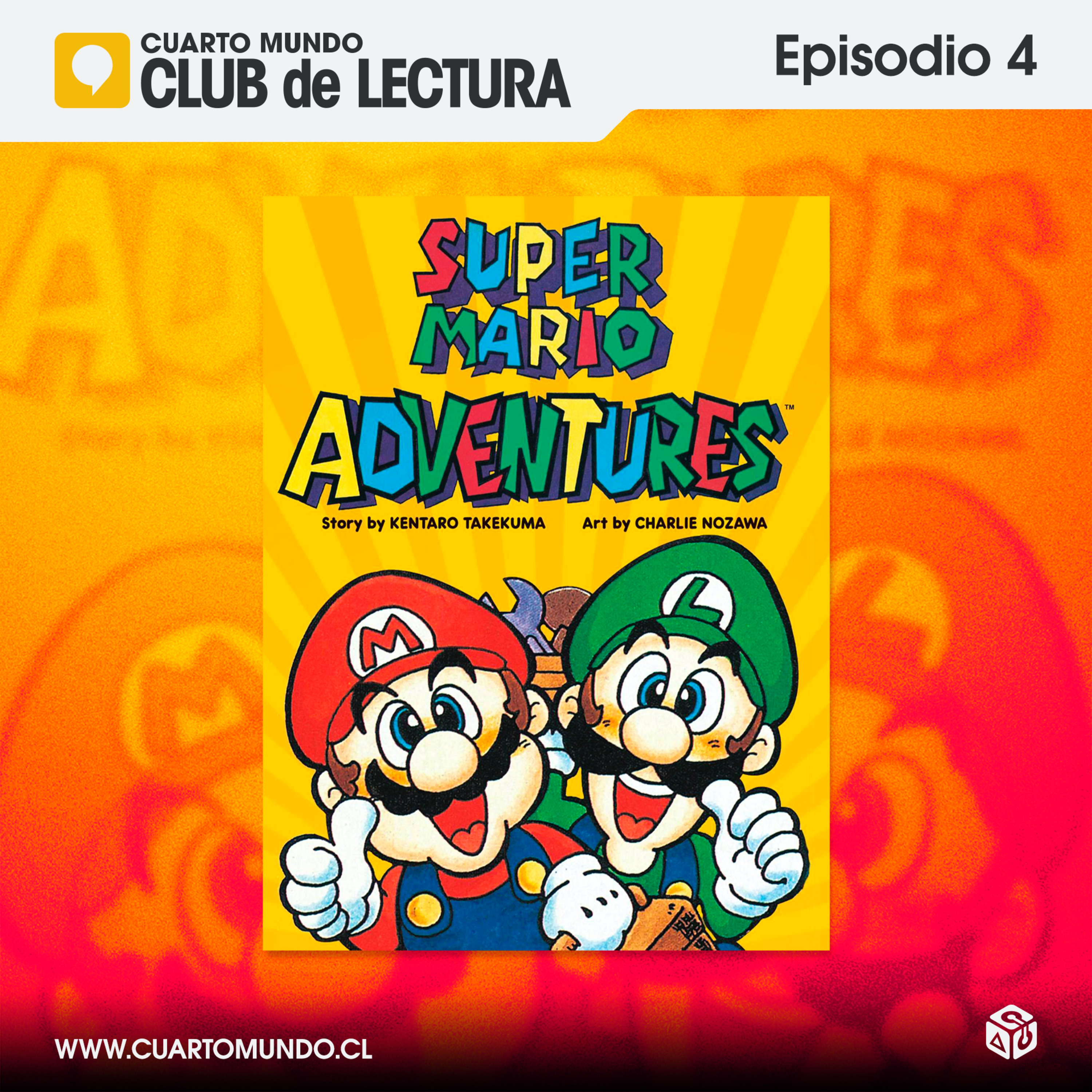 Club de Lectura 004 - Super Mario Adventures episode artwork