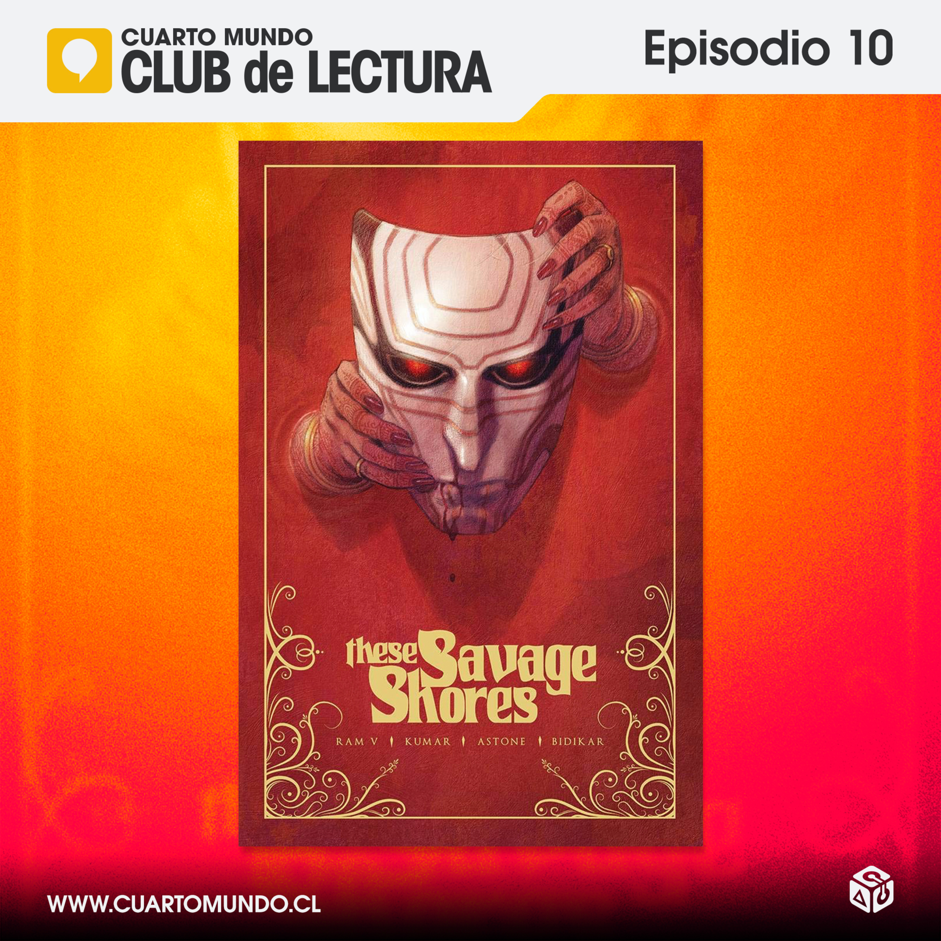 Club de Lectura 010 - These Savage Shores episode artwork