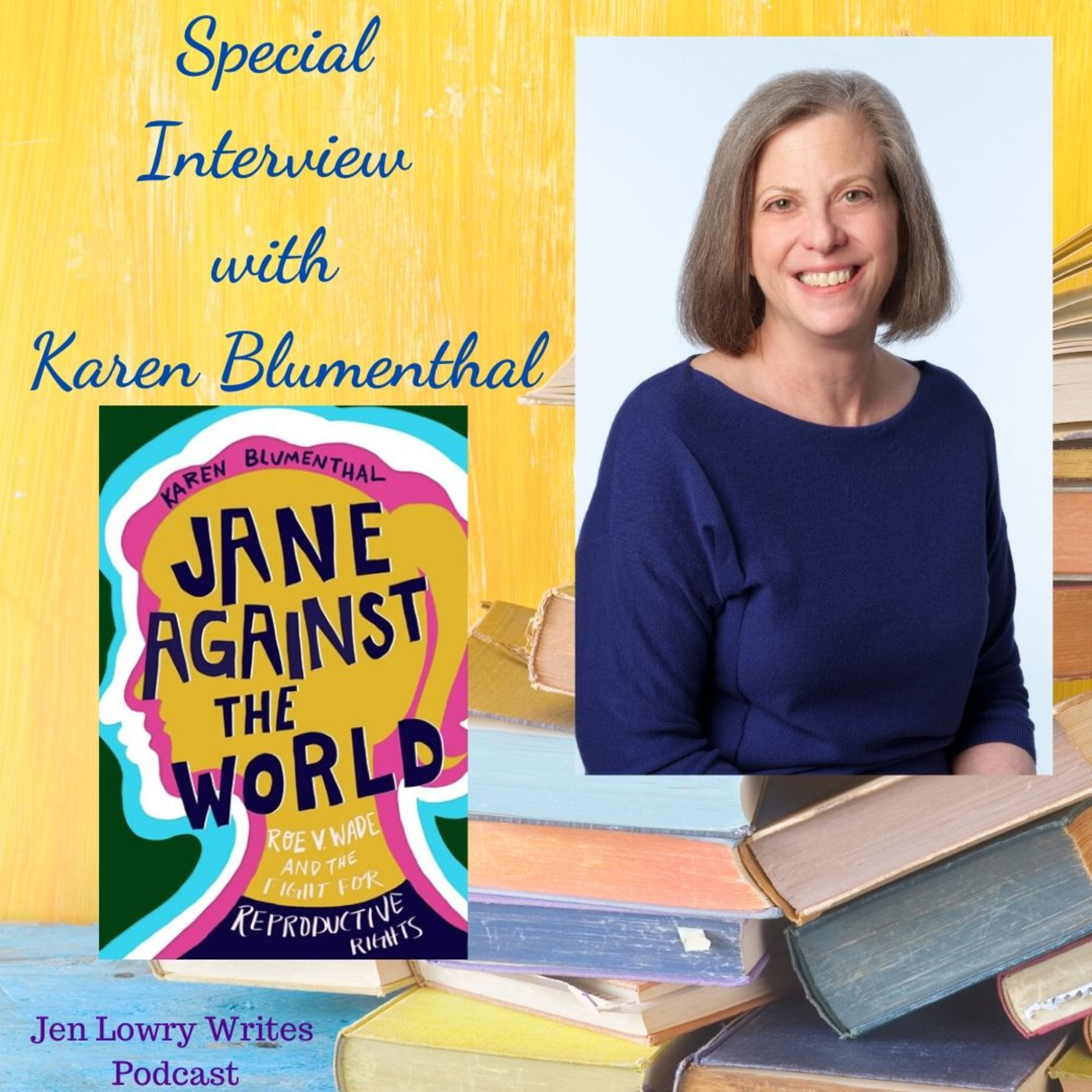 Special Author Interview - Karen Blumenthal, Award-Winning Journalist and YA Author  episode artwork