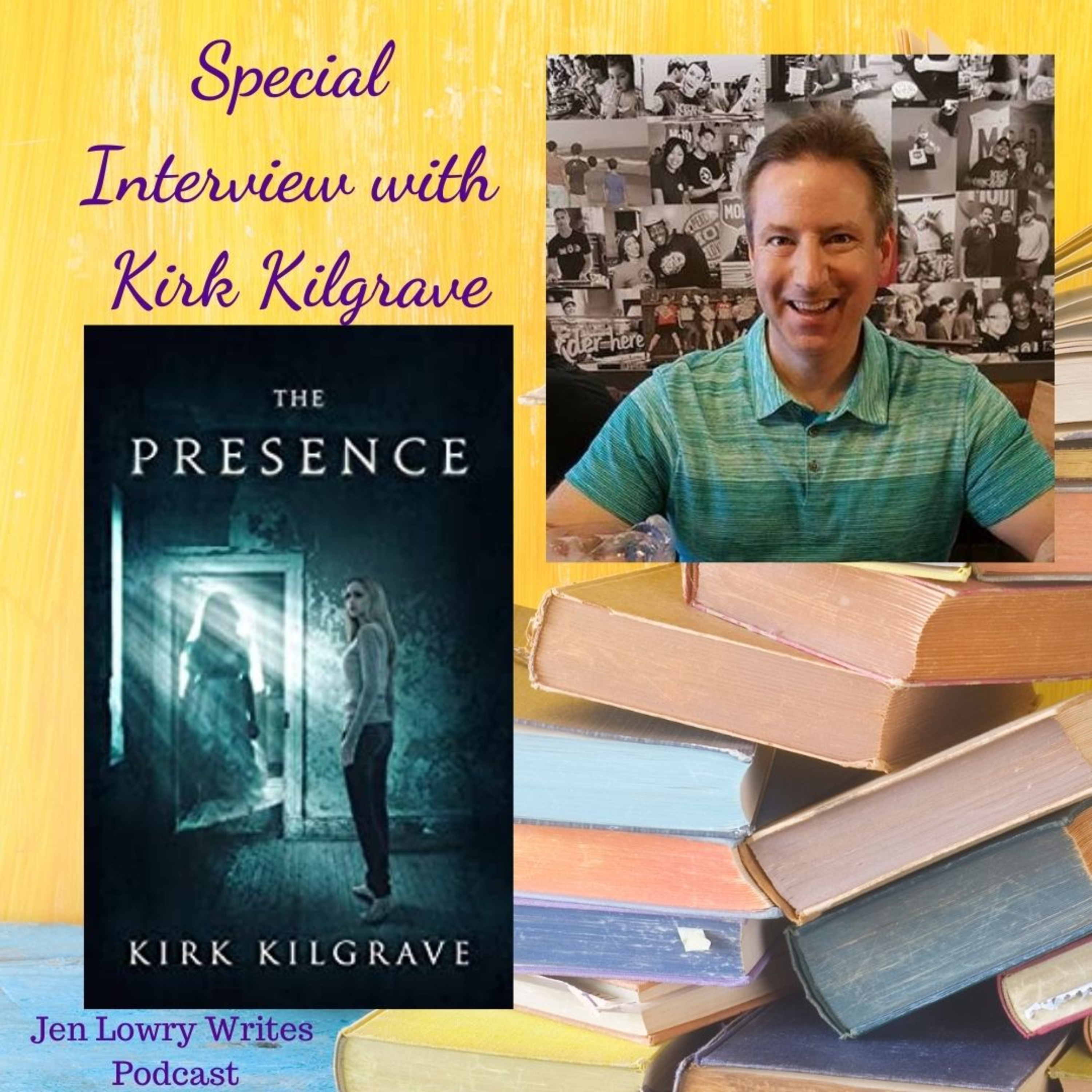 Special Interview with Kirk Kilgrave, Author of The Presence, Supernatural Thriller Horror episode artwork