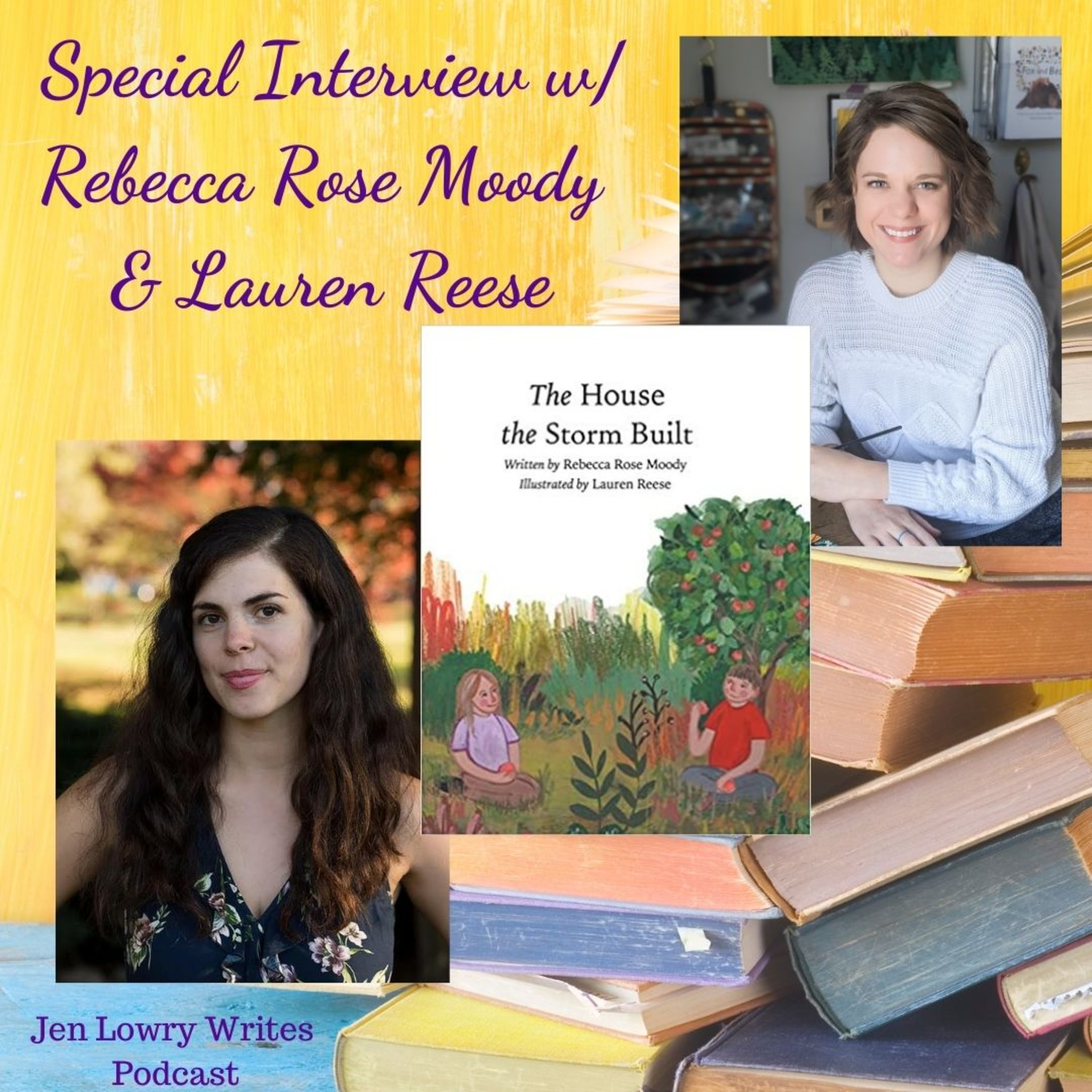 Special Interview with Rebecca Rose Moody and Lauren Reese, The House the Storm Built  episode artwork