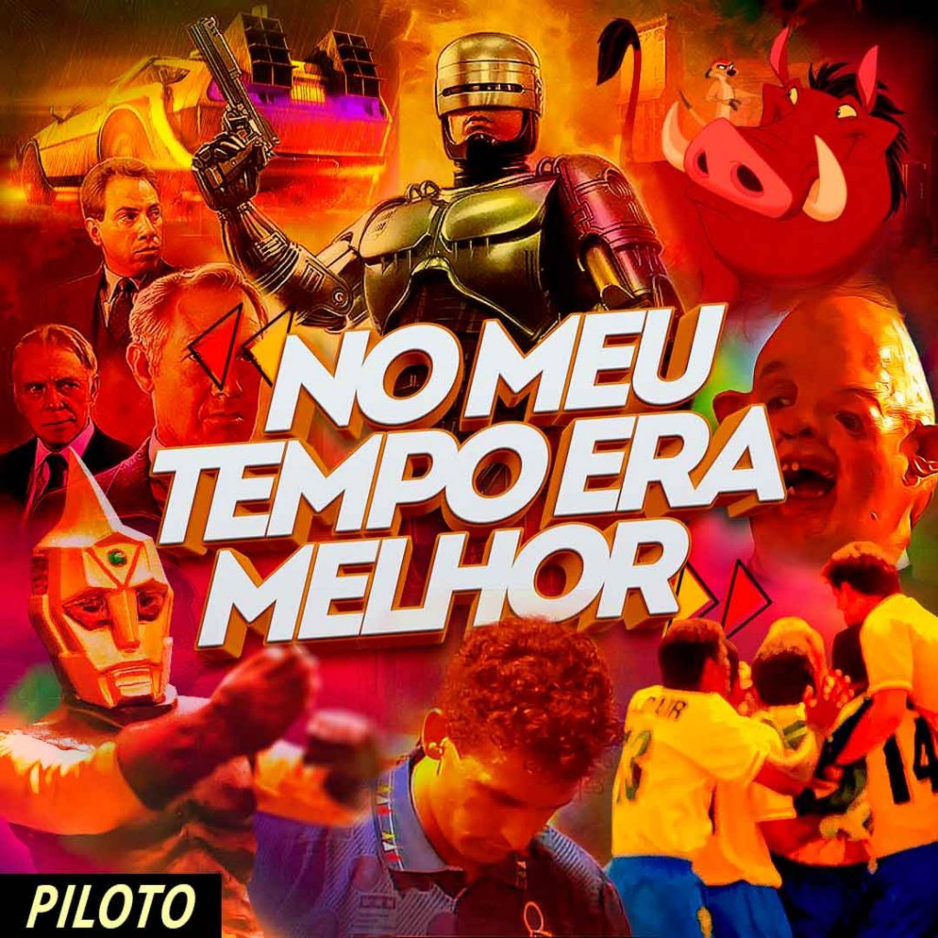 No Meu Tempo Era Melhor