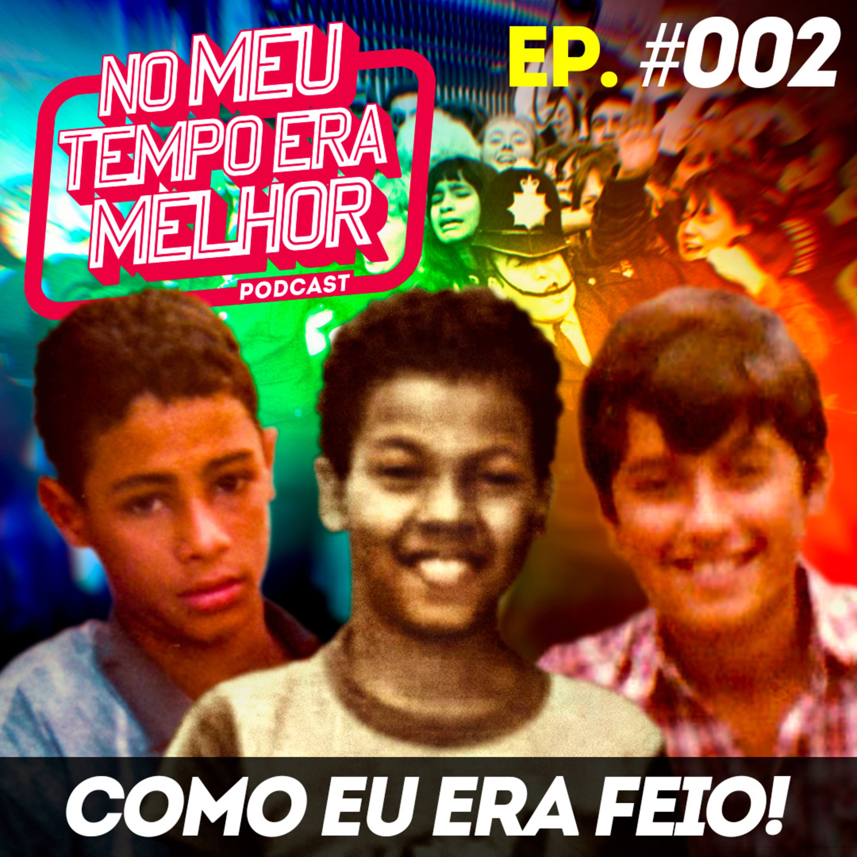 No Meu Tempo Era Melhor