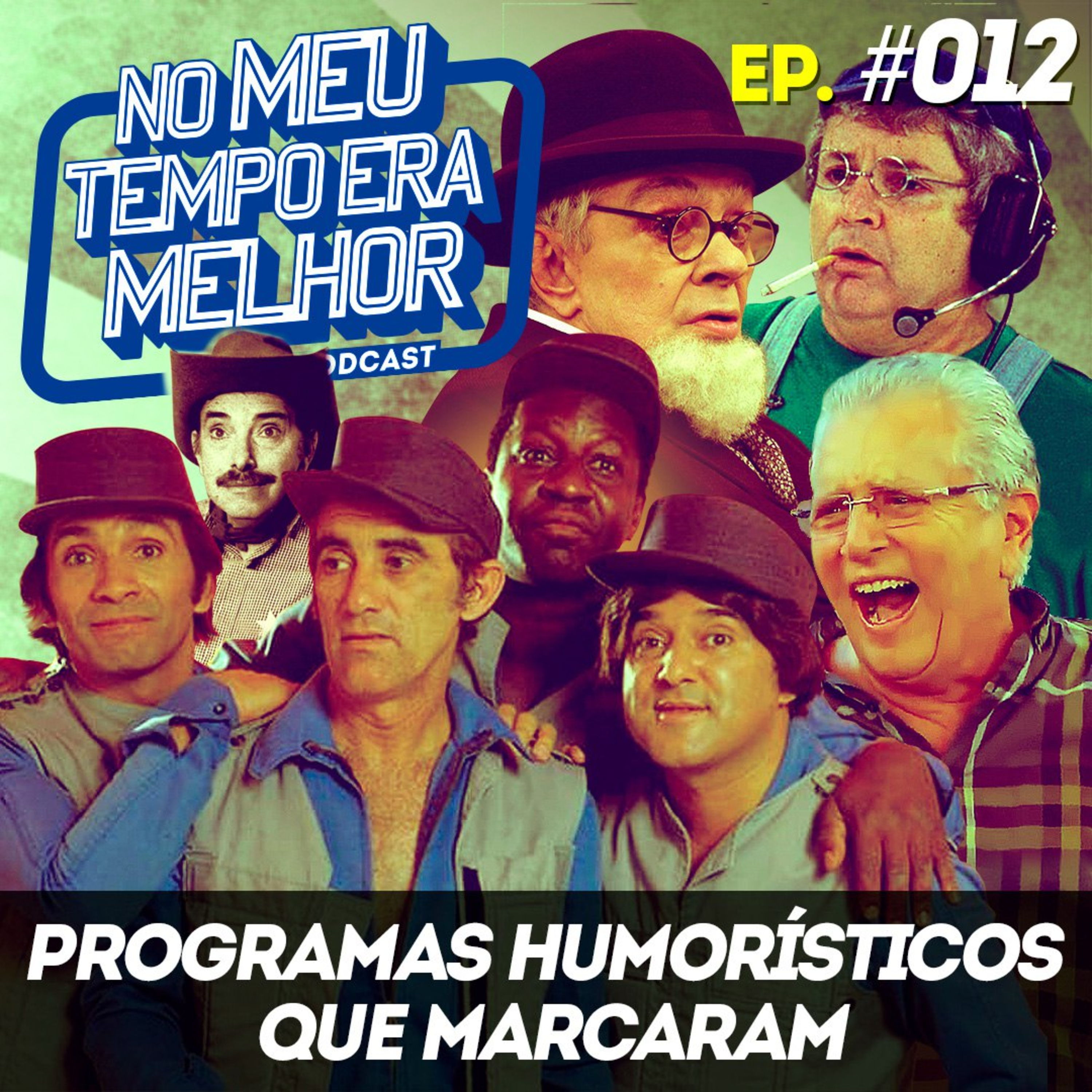 No Meu Tempo Era Melhor