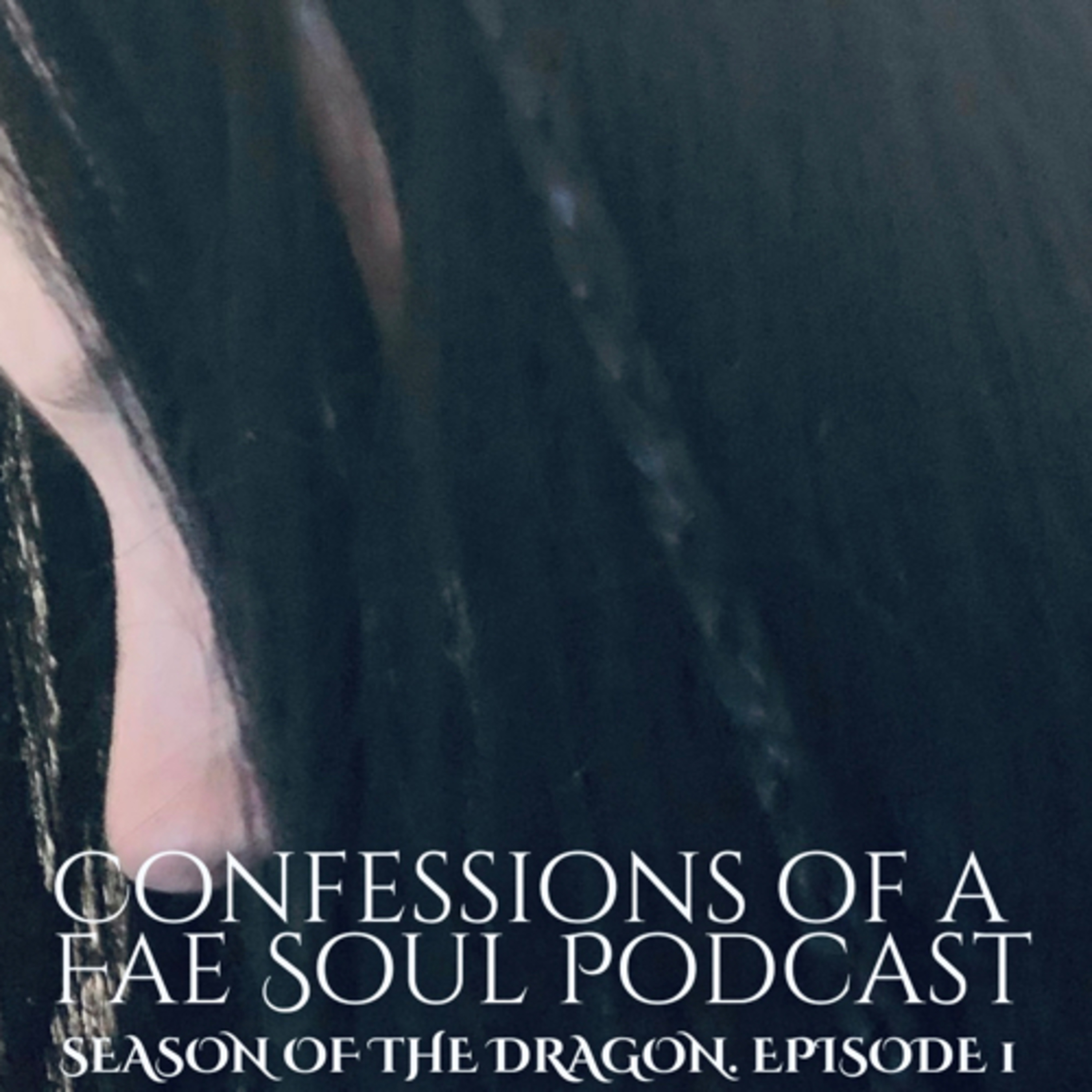 Confessions of a Fae Soul Podcast