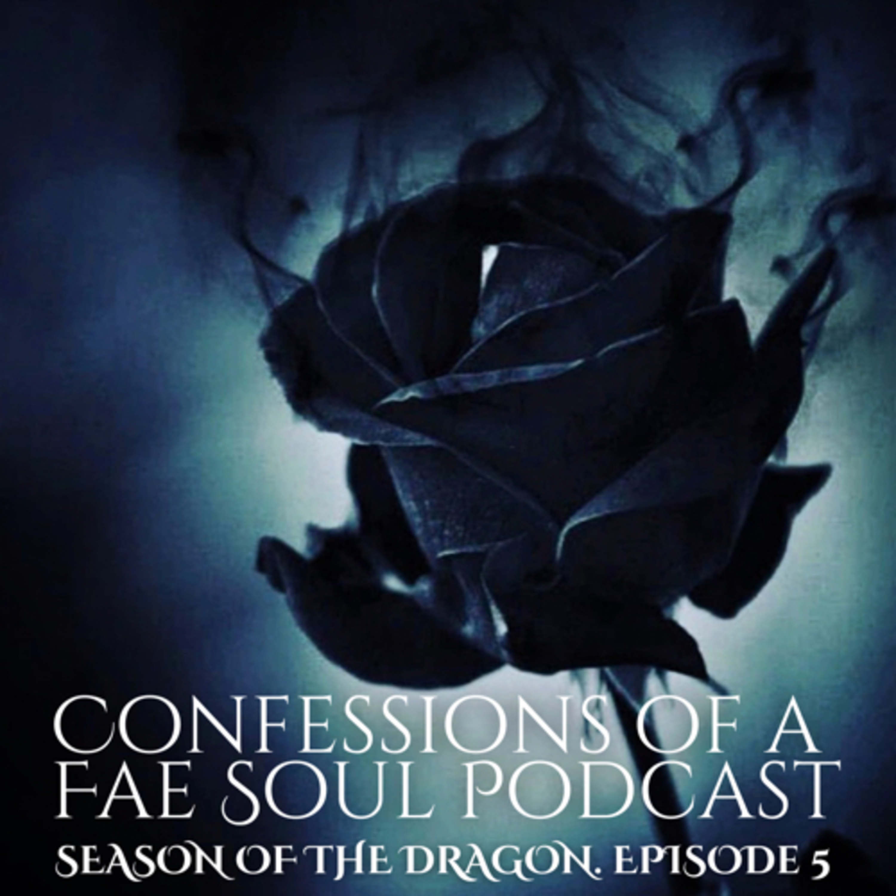 Confessions of a Fae Soul Podcast