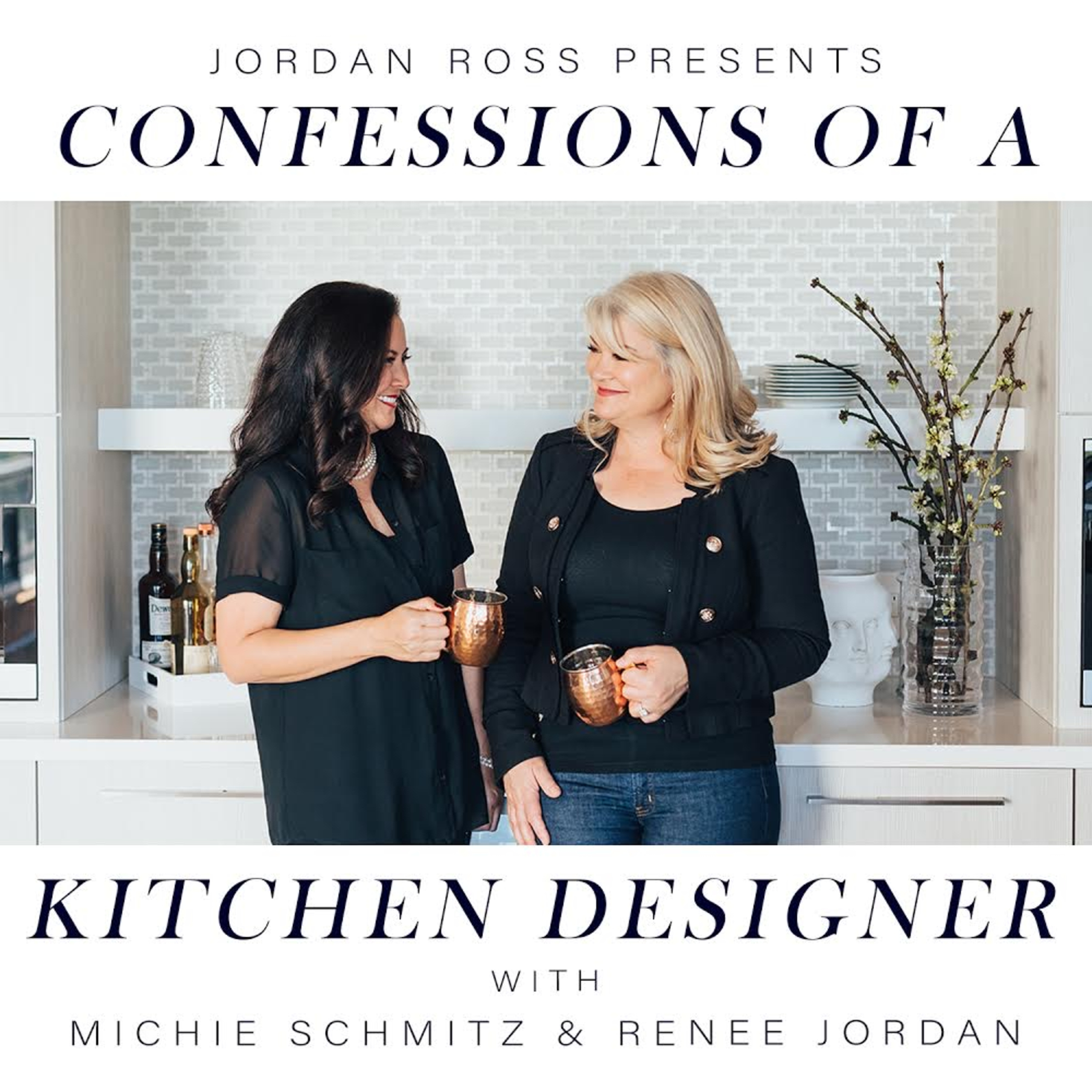 Confessions of a Kitchen Designer: Michie Schmitz & Renee Jordan episode artwork