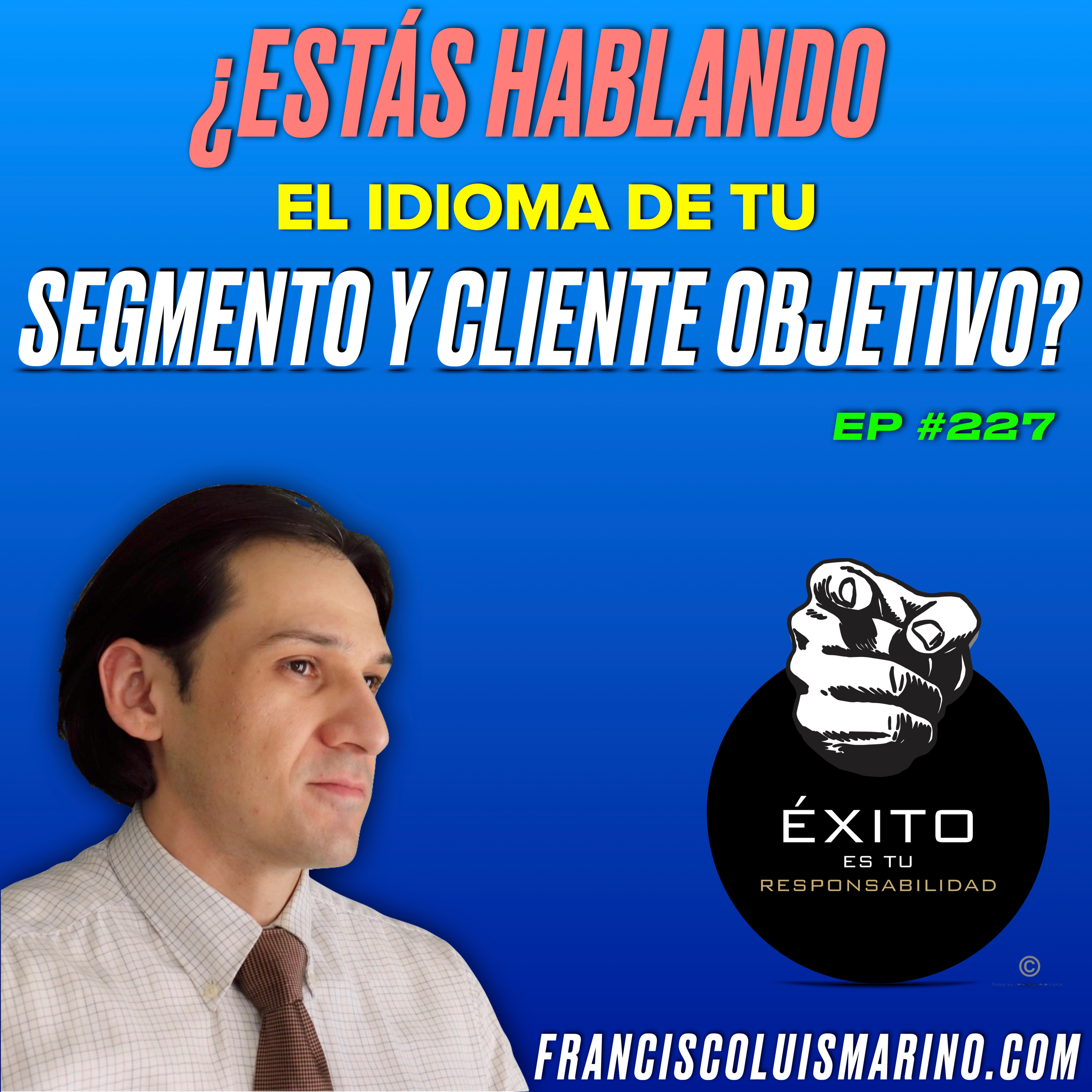 Éxito es tu responsabilidad