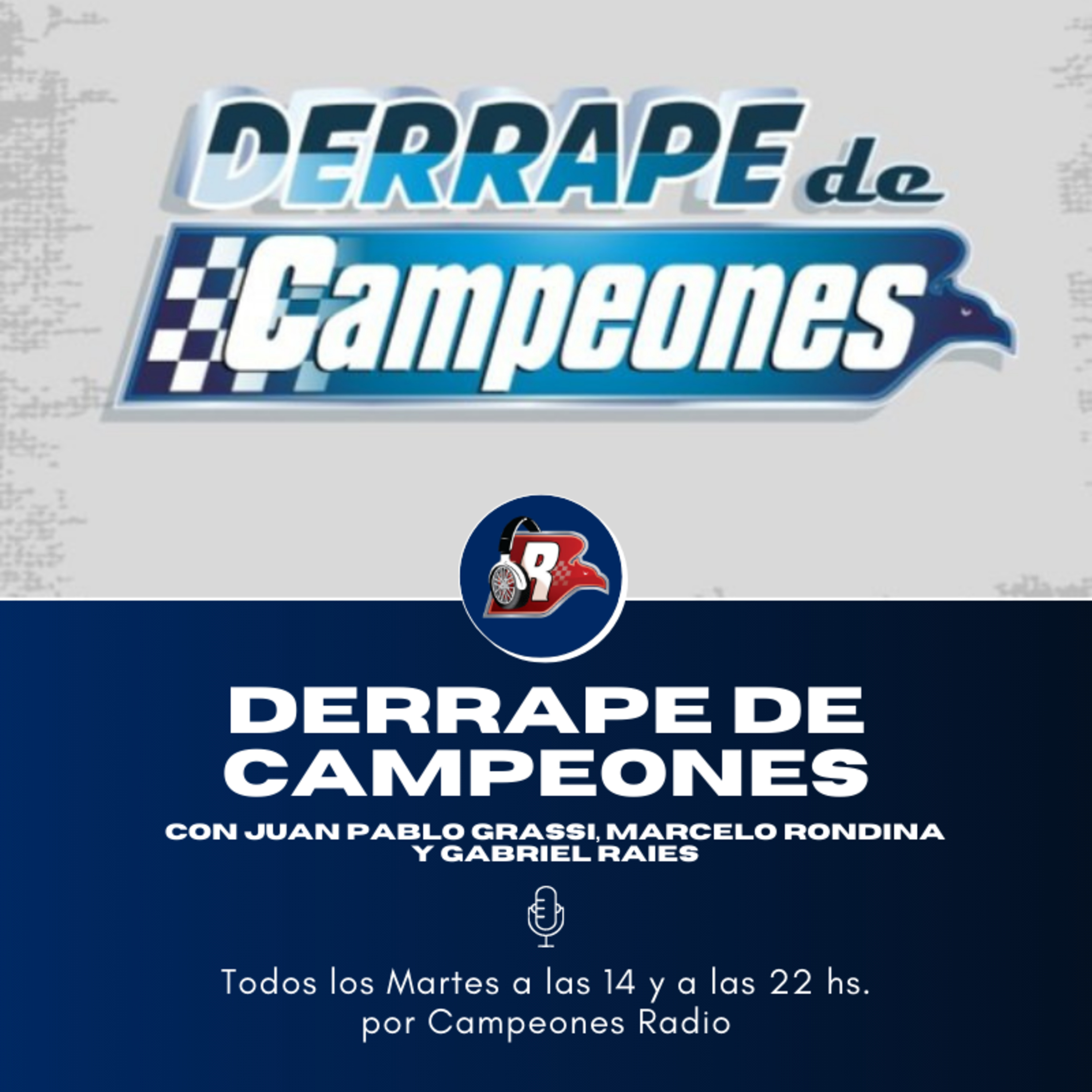 Derrape de Campeones | Episodio 07 (22/06/21)
