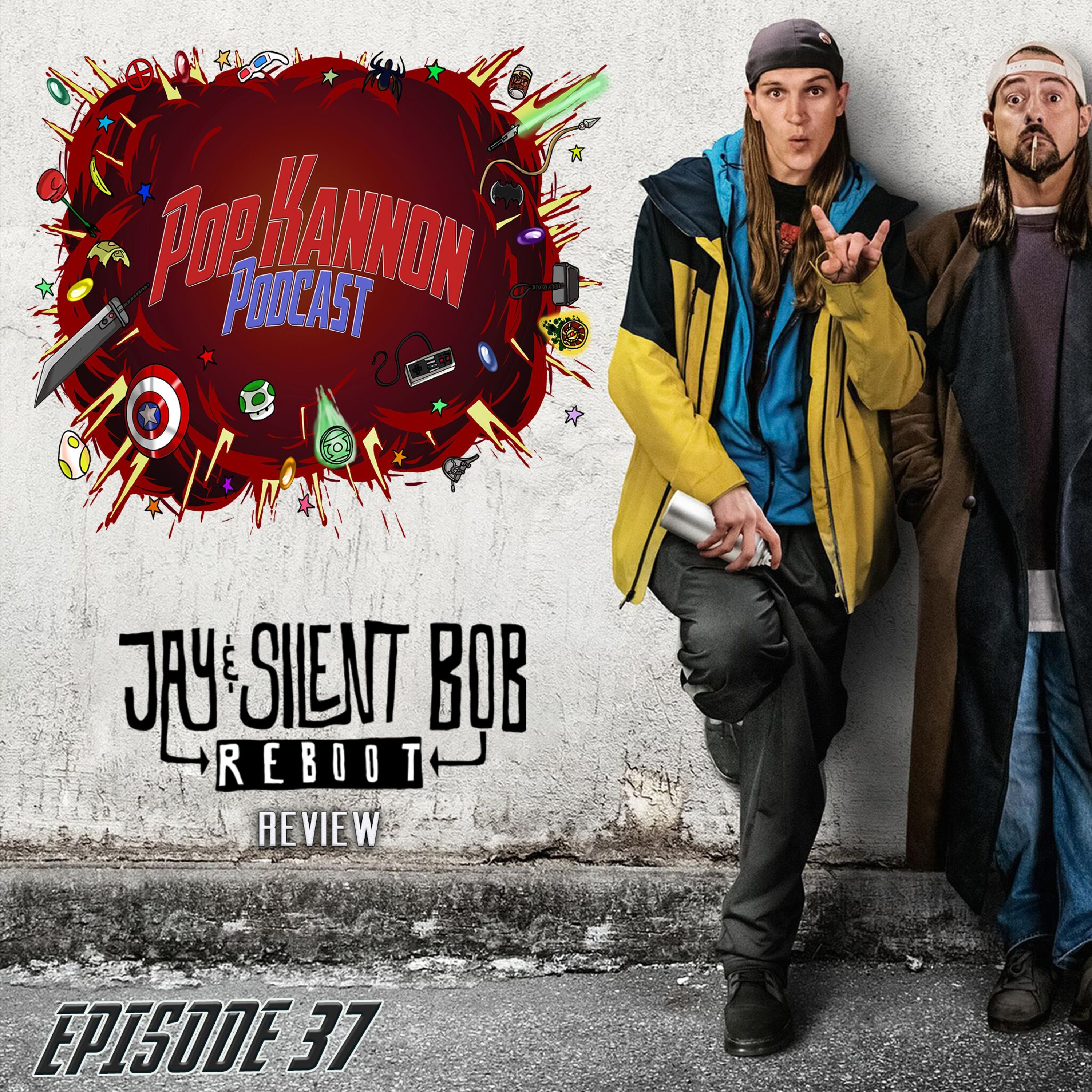Episode 37 | Jay & Silent Bob Reboot