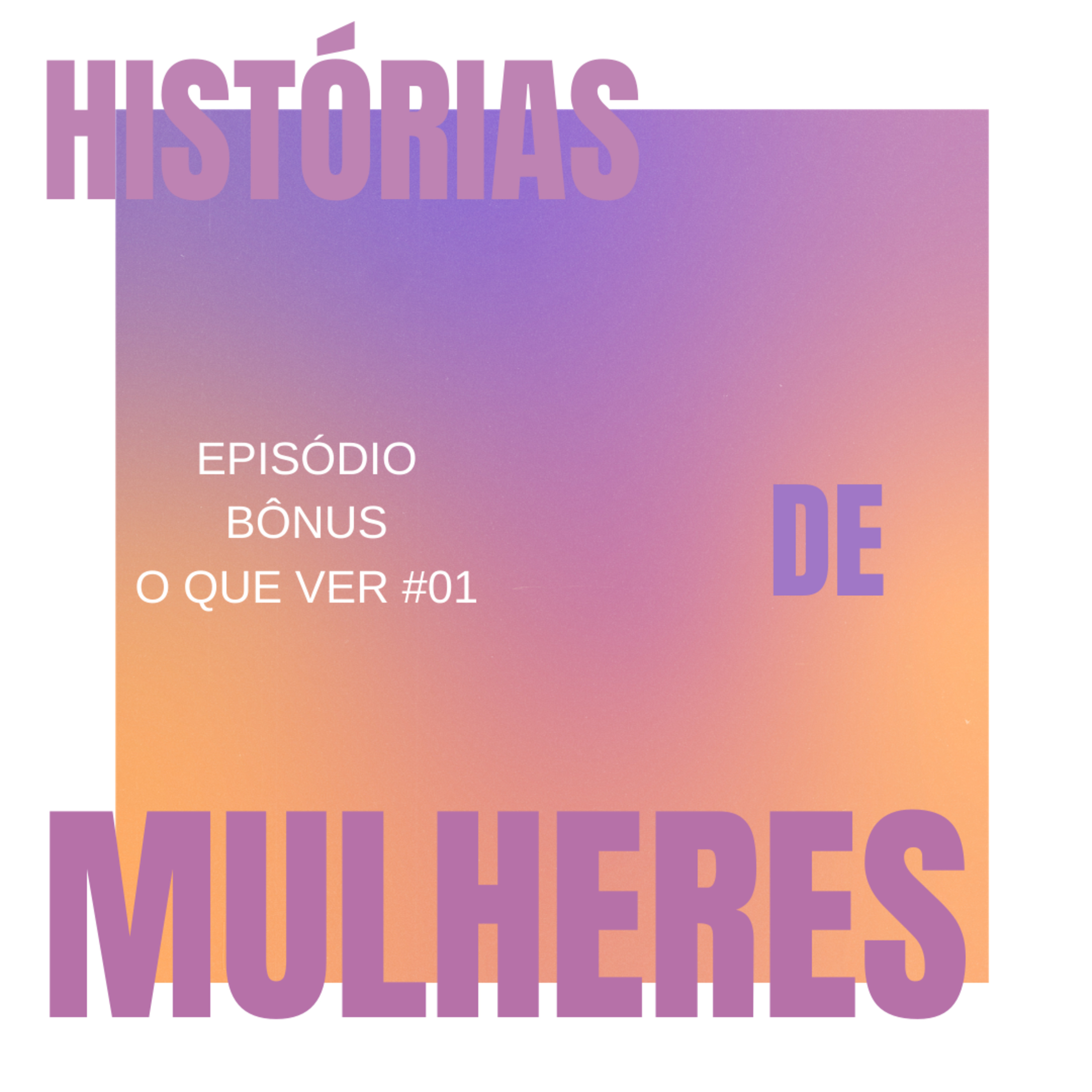 Histórias de Mulheres