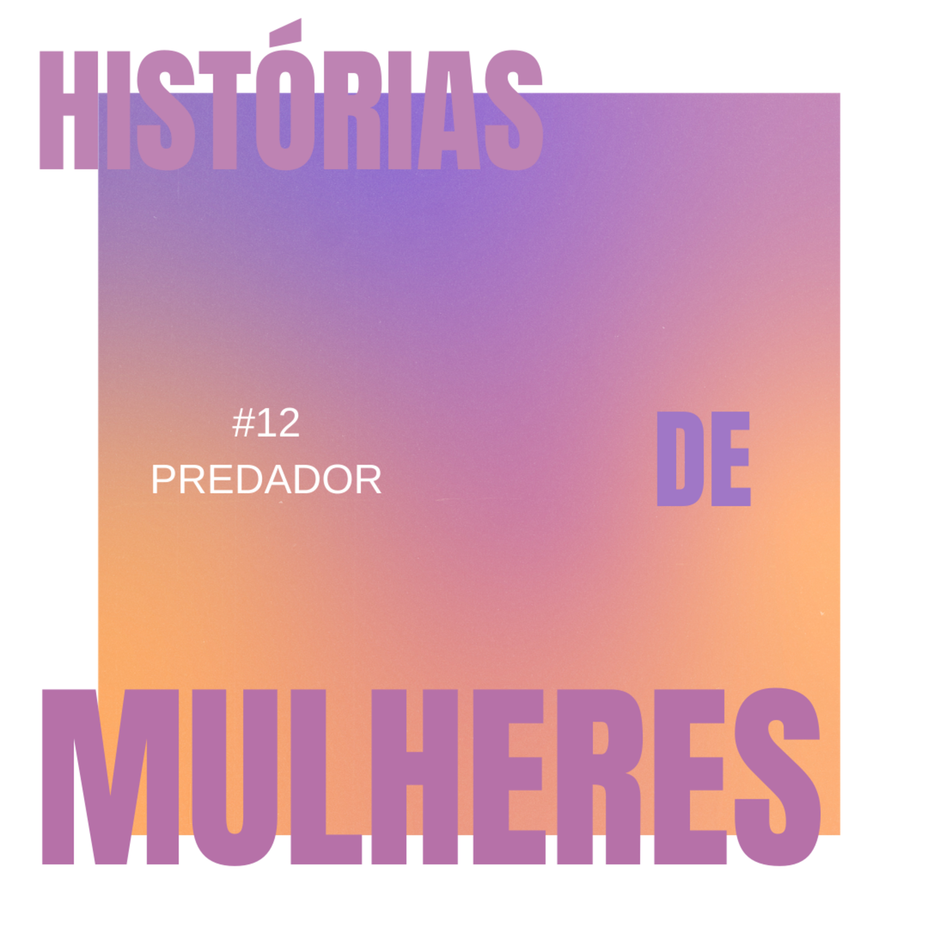 Histórias de Mulheres