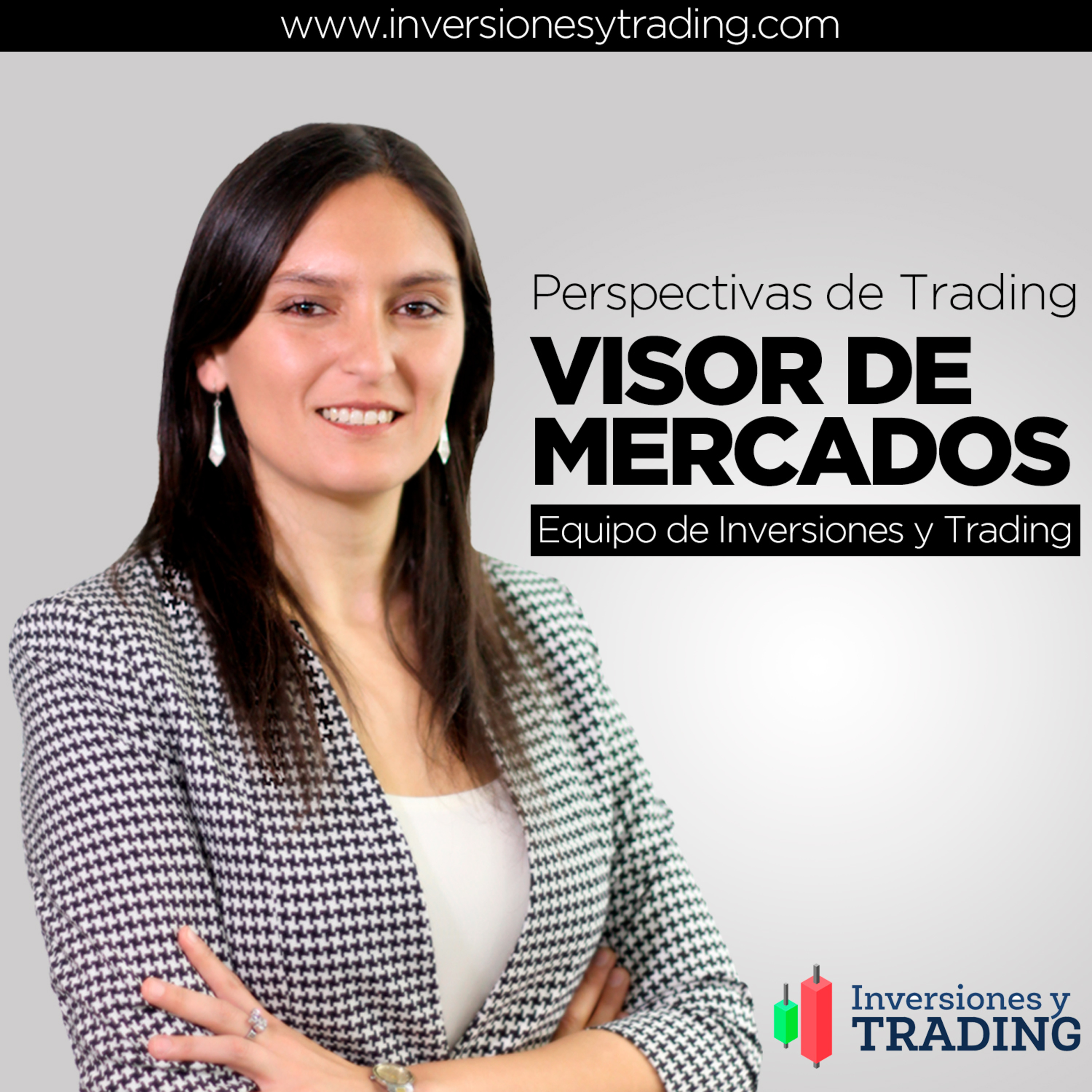 👁️ Visor de Mercados - Una Perspectiva de Trading - Noticias del Cierre de Mercados, tips y eventos que serán noticia semana del 16 al 20 de agosto 2021 episode artwork