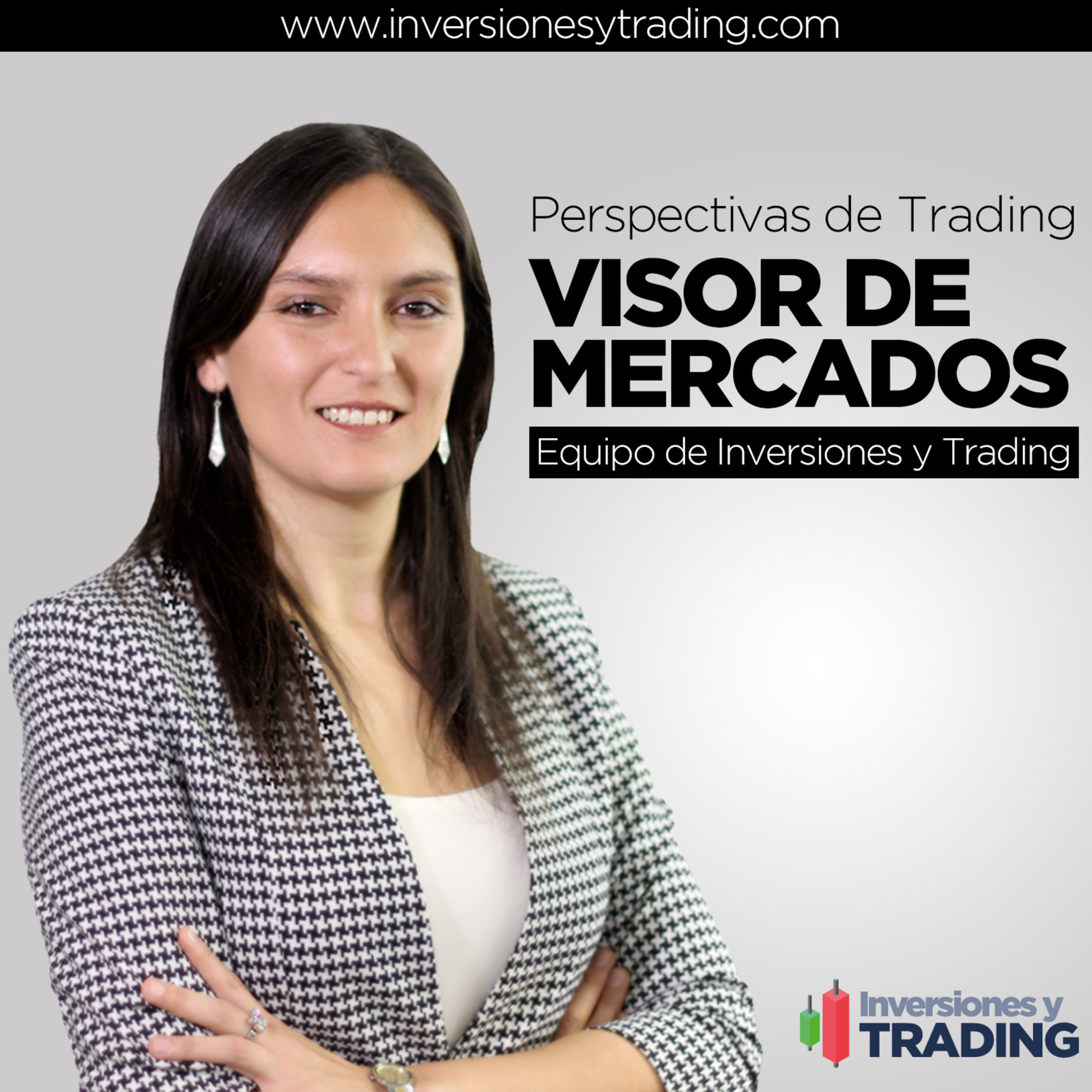 👁️ Visor de Mercados - Una Perspectiva de Trading - Noticias del Cierre de Mercados, tips y eventos que serán noticia semana del 23 al 27 de agosto 2021 episode artwork