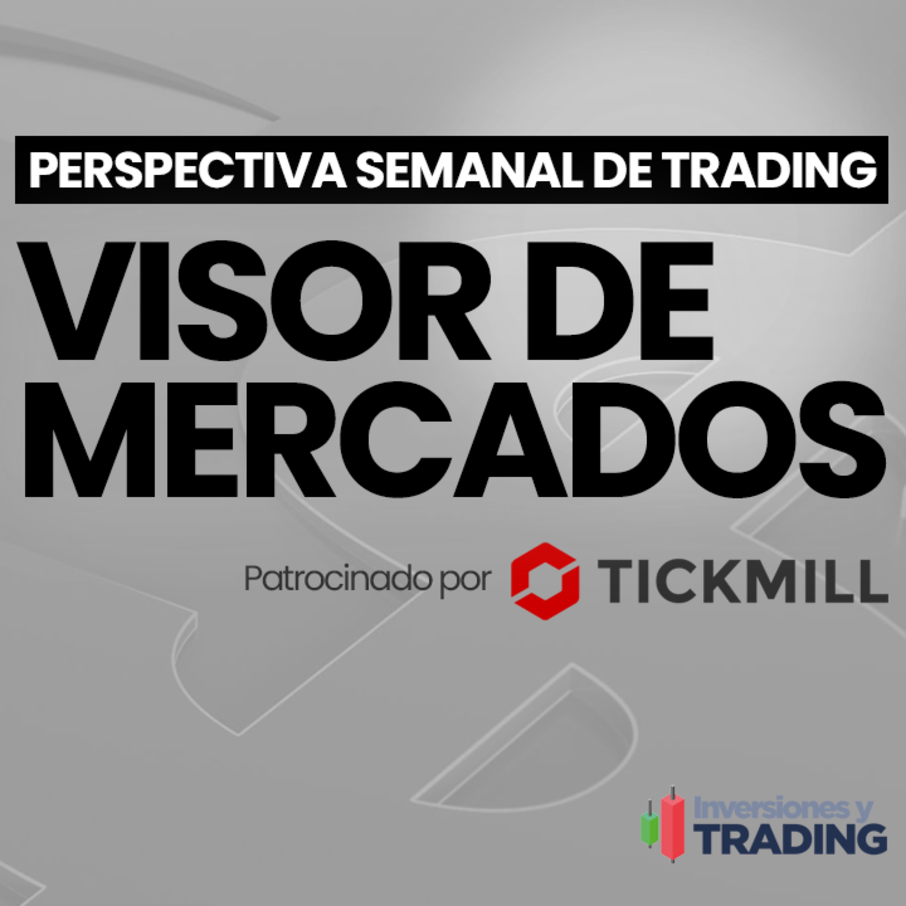 👁️ Visor de Mercados Qué se viene para el Trading | Semana desde el 13 al 17 de febrero 2023 episode artwork