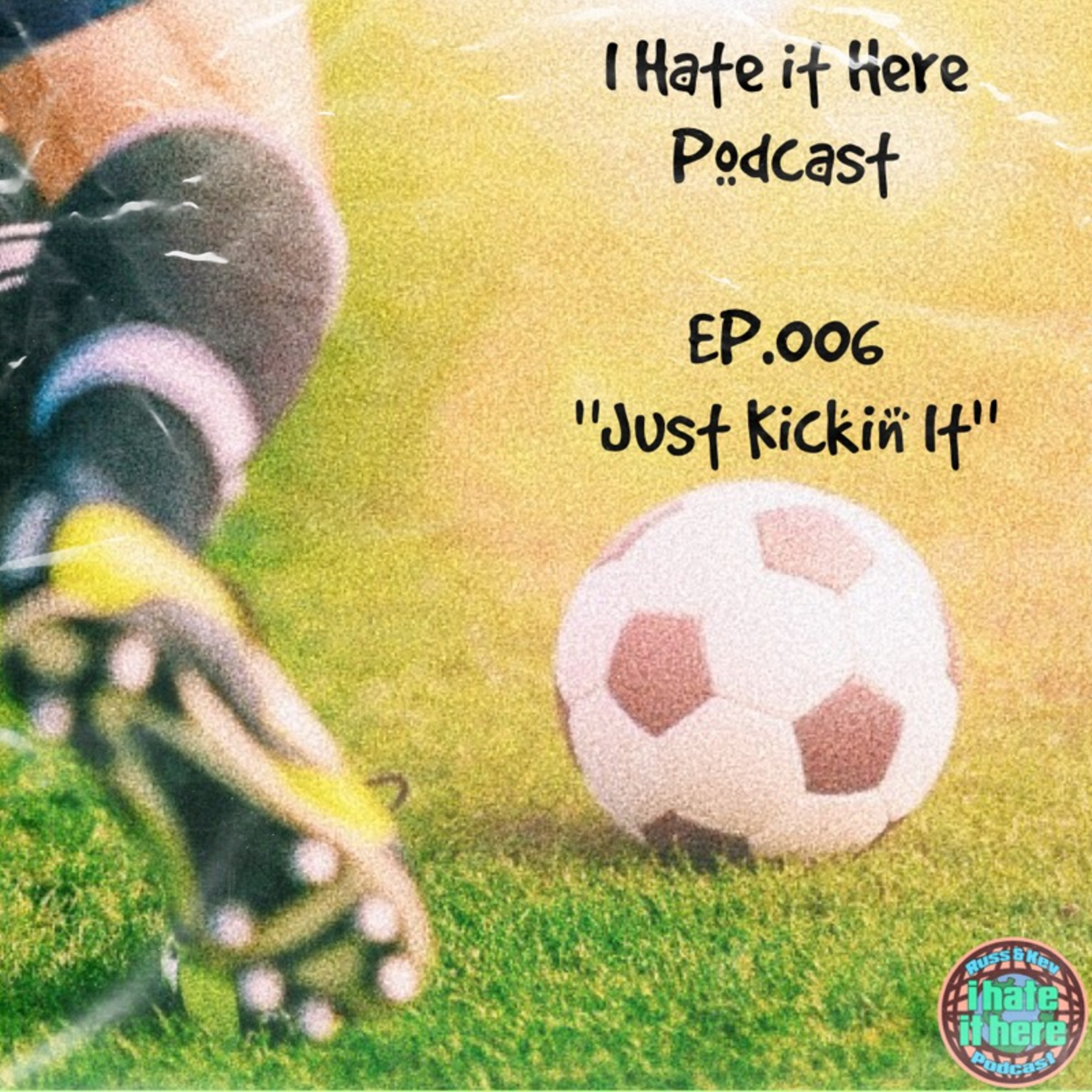 The Self-Centered Podcast w/ Russ & Kev