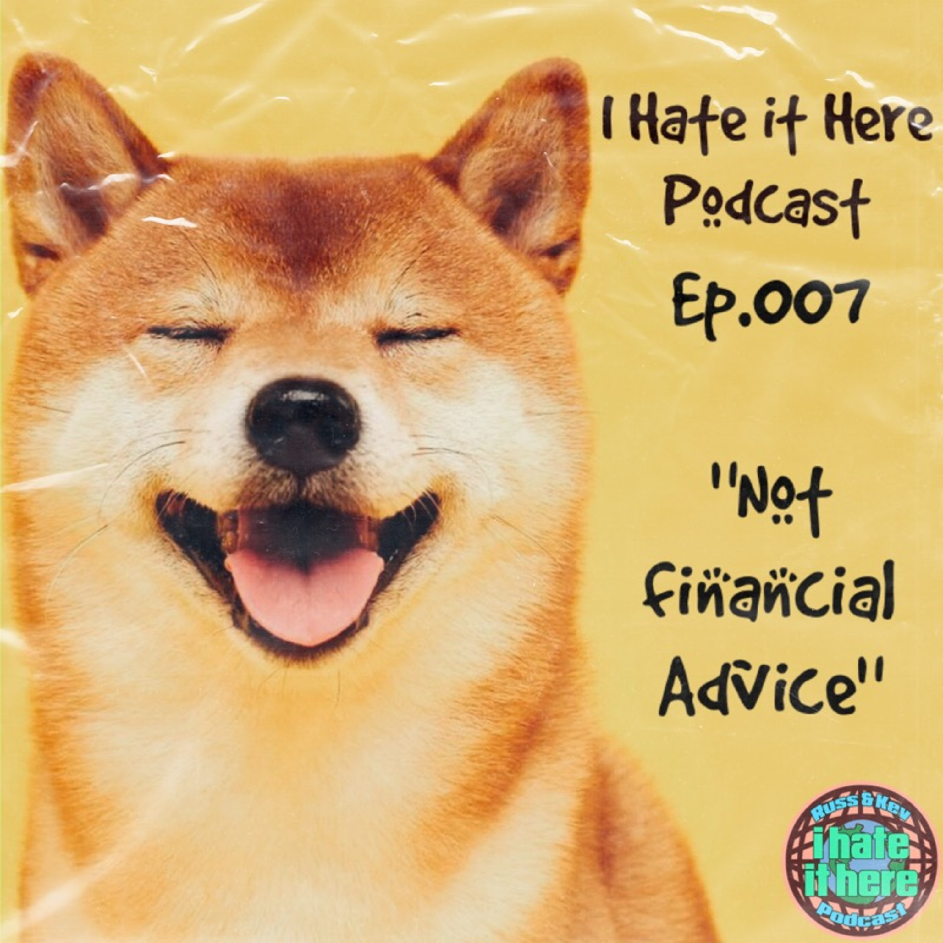 The Self-Centered Podcast w/ Russ & Kev