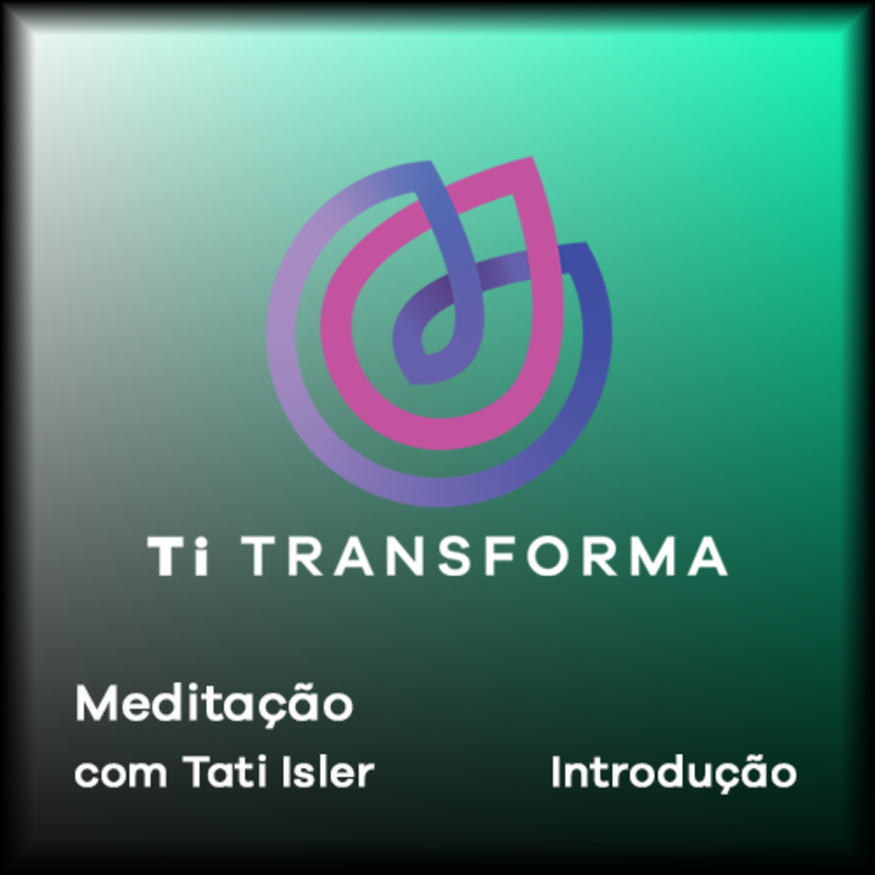 Ti Transforma
